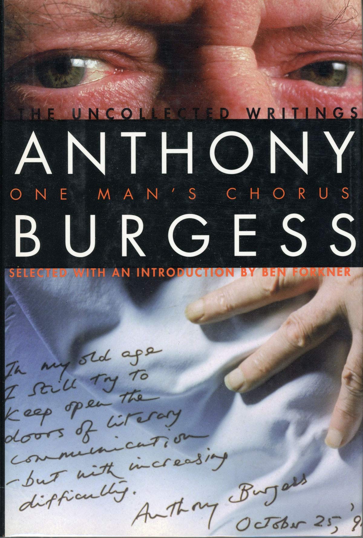 One Man's Chorus: The Uncollected Writings book cover