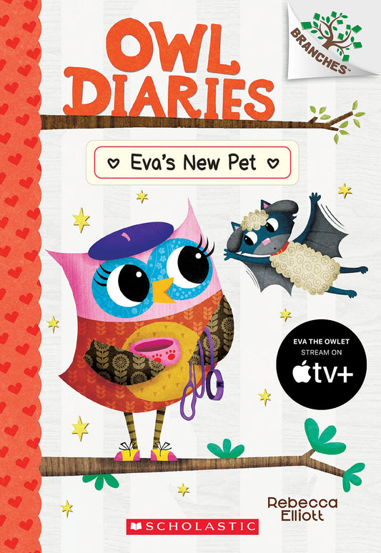 Eva's New Pet: A Branches Book (Owl Diaries #15): Volume 15 book cover