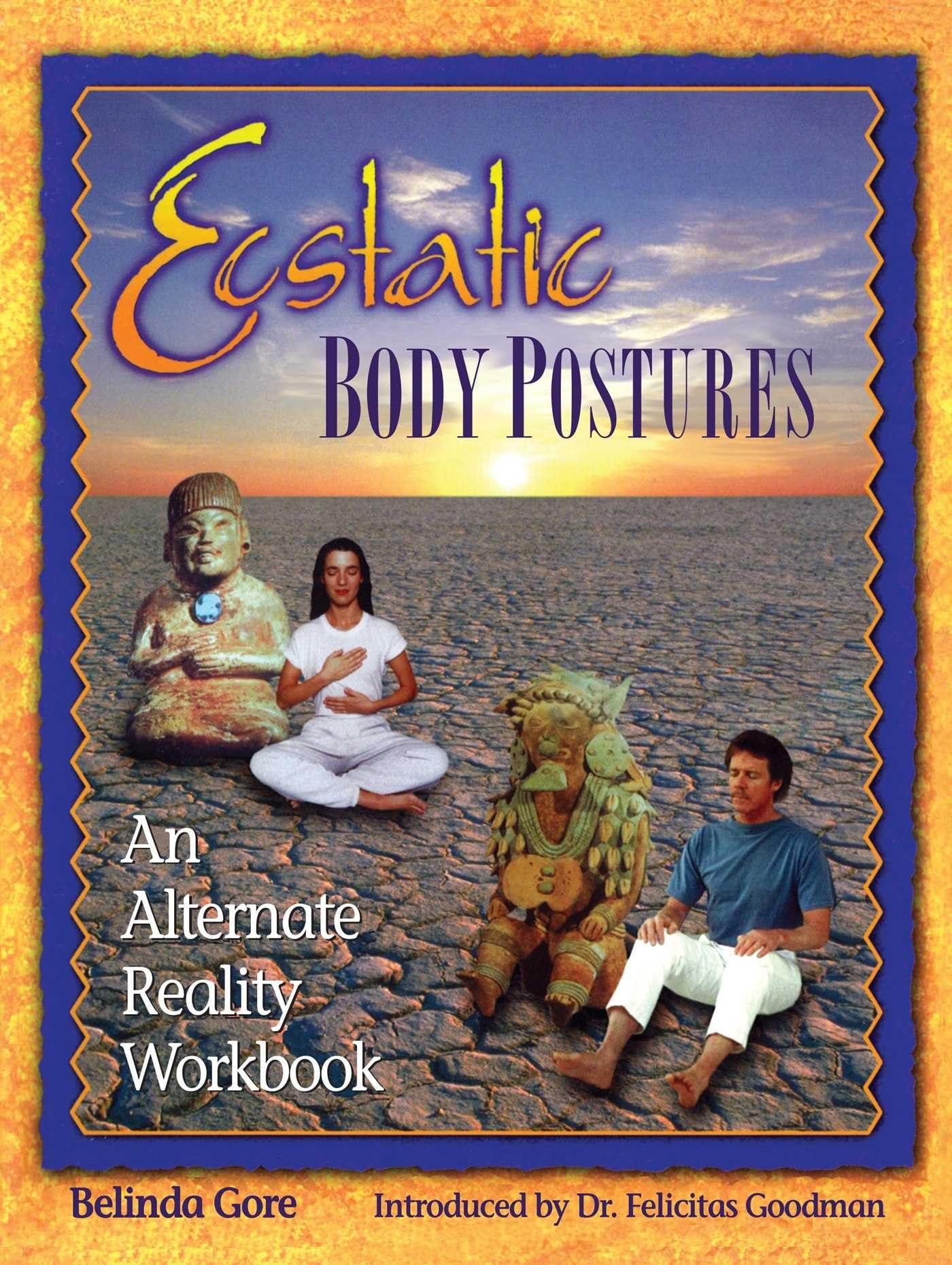 Ecstatic Body Postures: An Alternate Reality Workbook (Original) book cover