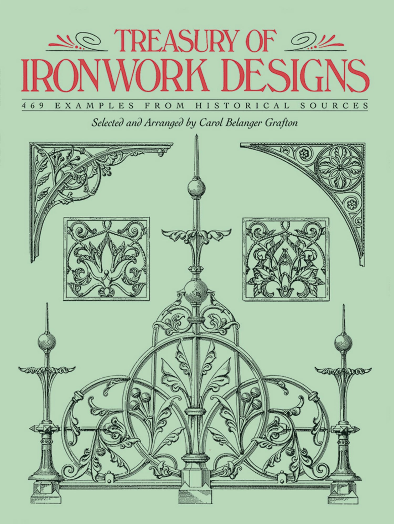 Treasury of Ironwork Designs: 469 Examples from Historical Sources book cover