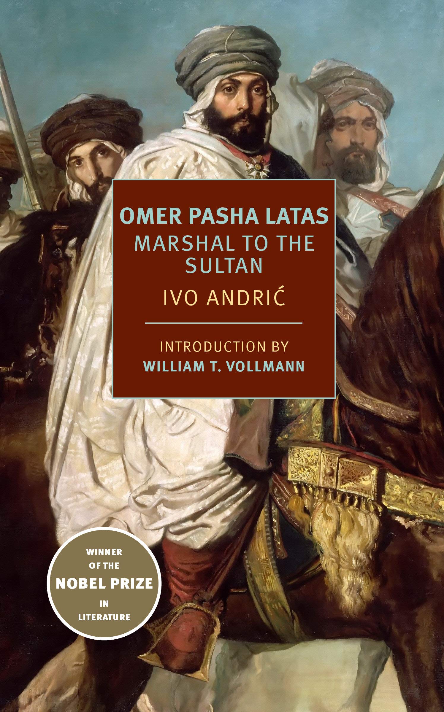 Omer Pasha Latas: Marshal to the Sultan book cover