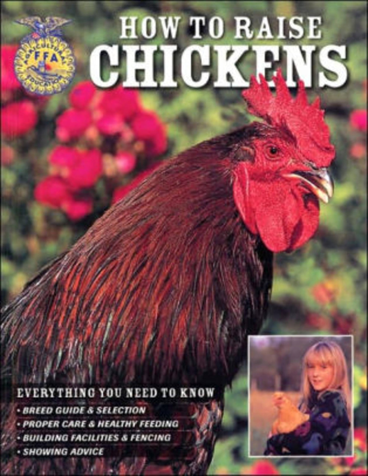 How to Raise Chickens: Everything You Need to Know book cover