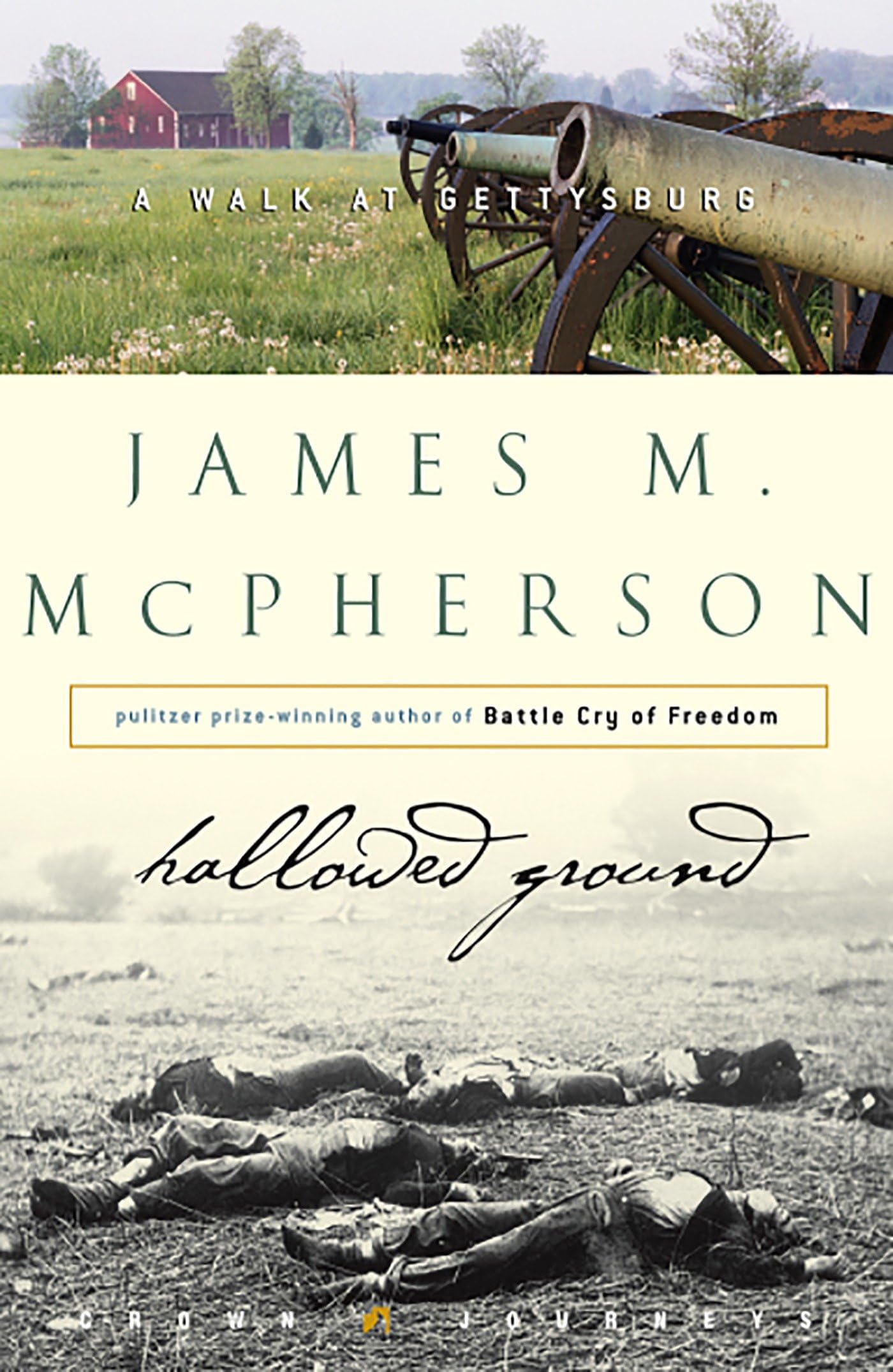 Hallowed Ground: A Walk at Gettysburg book cover