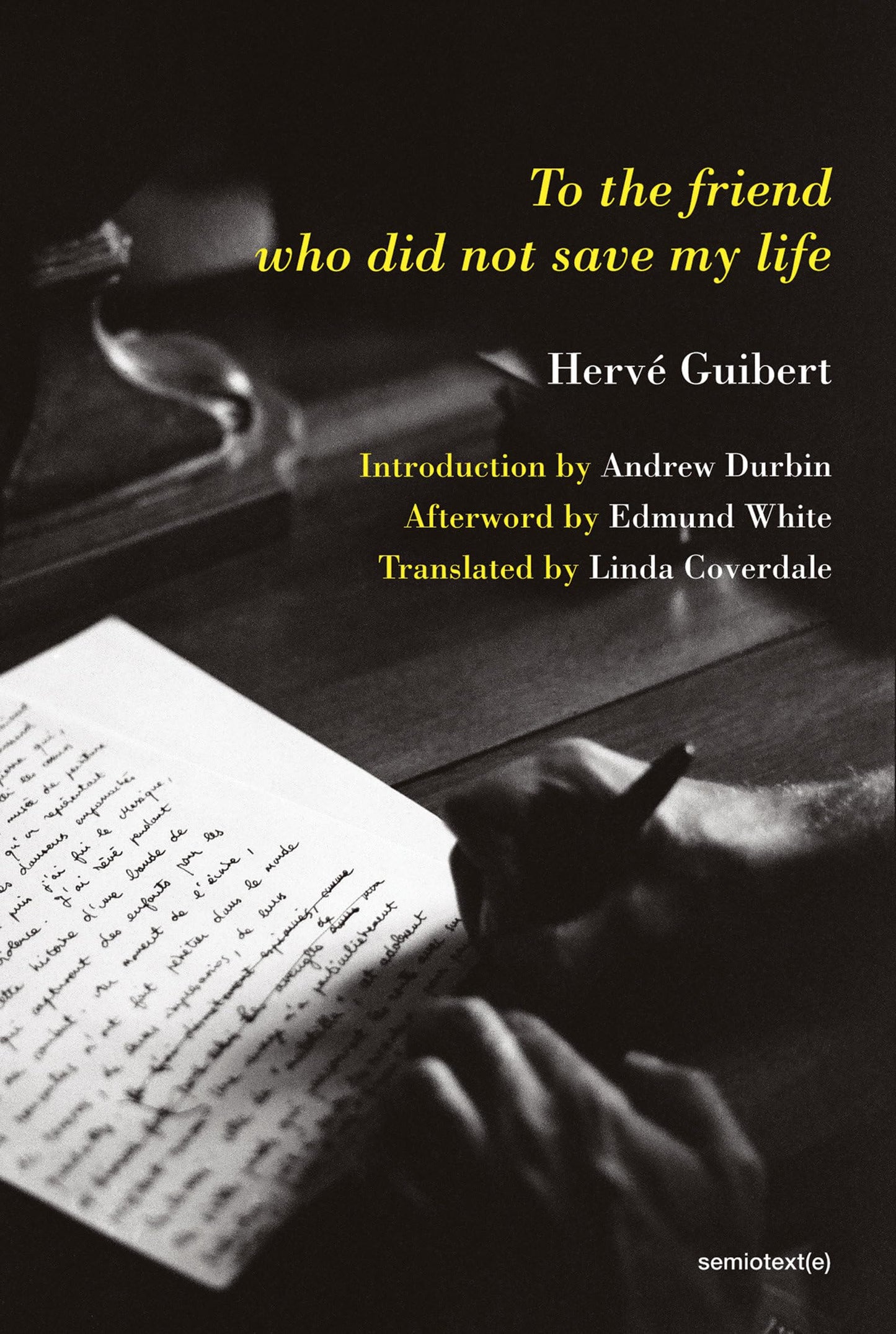 To the Friend Who Did Not Save My Life book cover
