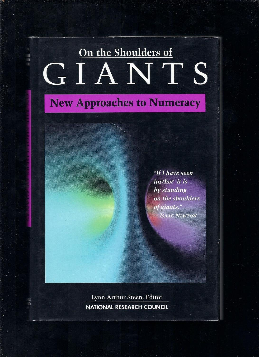 On the Shoulders of Giants: New Approaches to Numeracy book cover