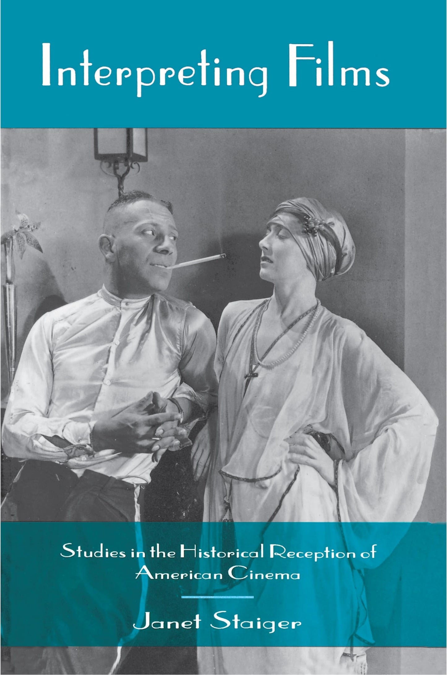Interpreting Films: Studies in the Historical Reception of American Cinema book cover