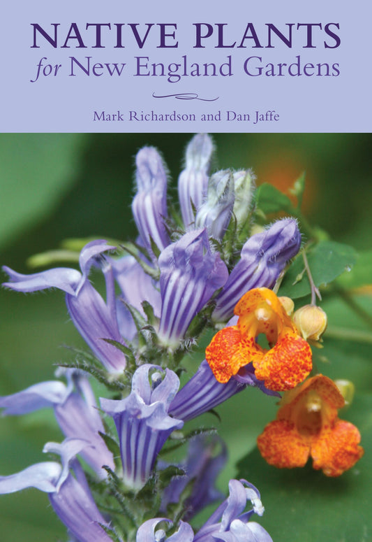Native Plants for New England Gardens book cover