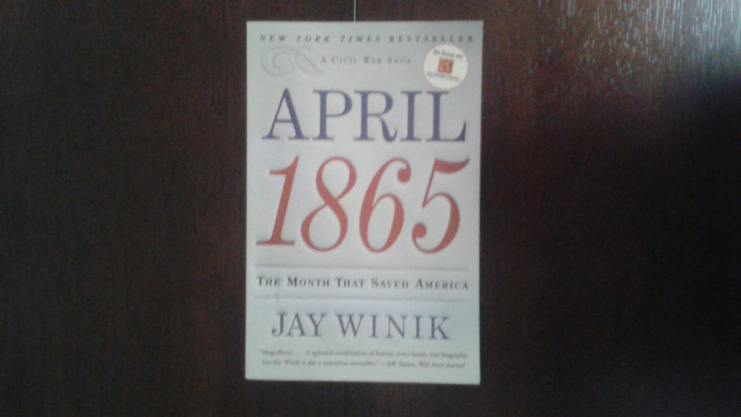 April 1865: The Month That Saved America book cover