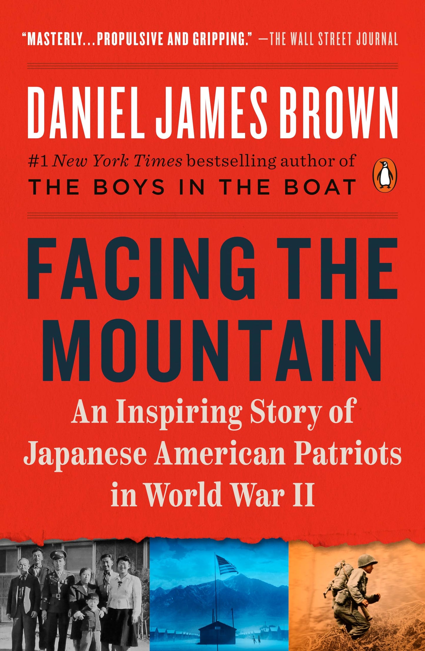 Facing the Mountain: An Inspiring Story of Japanese American Patriots in World War II book cover