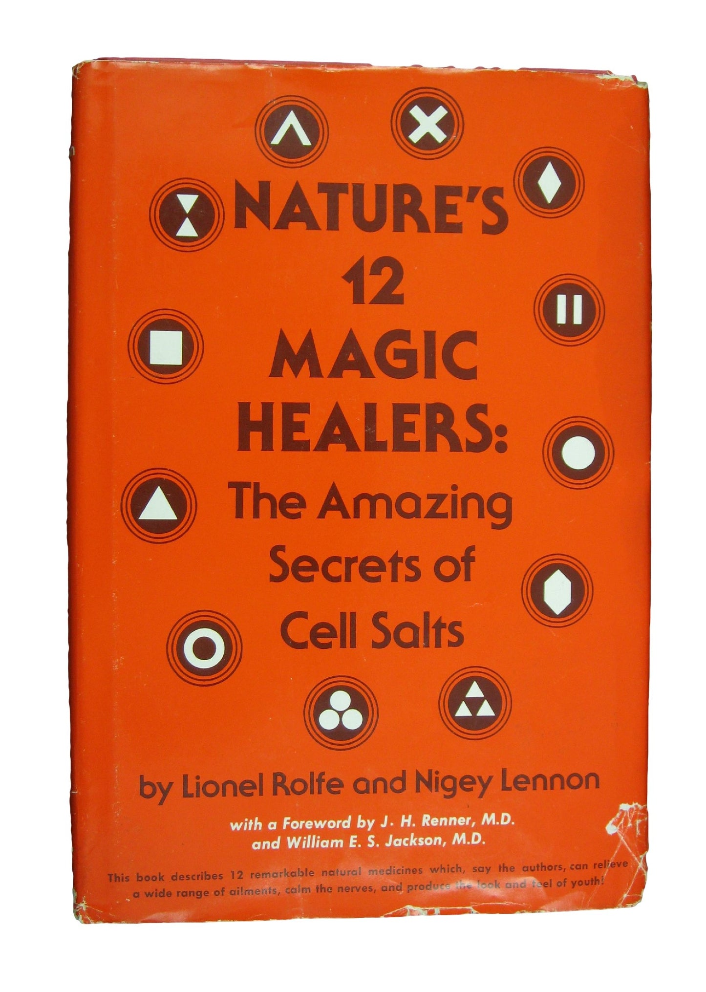Nature's 12 magic healers: The amazing secrets of cell salts book cover