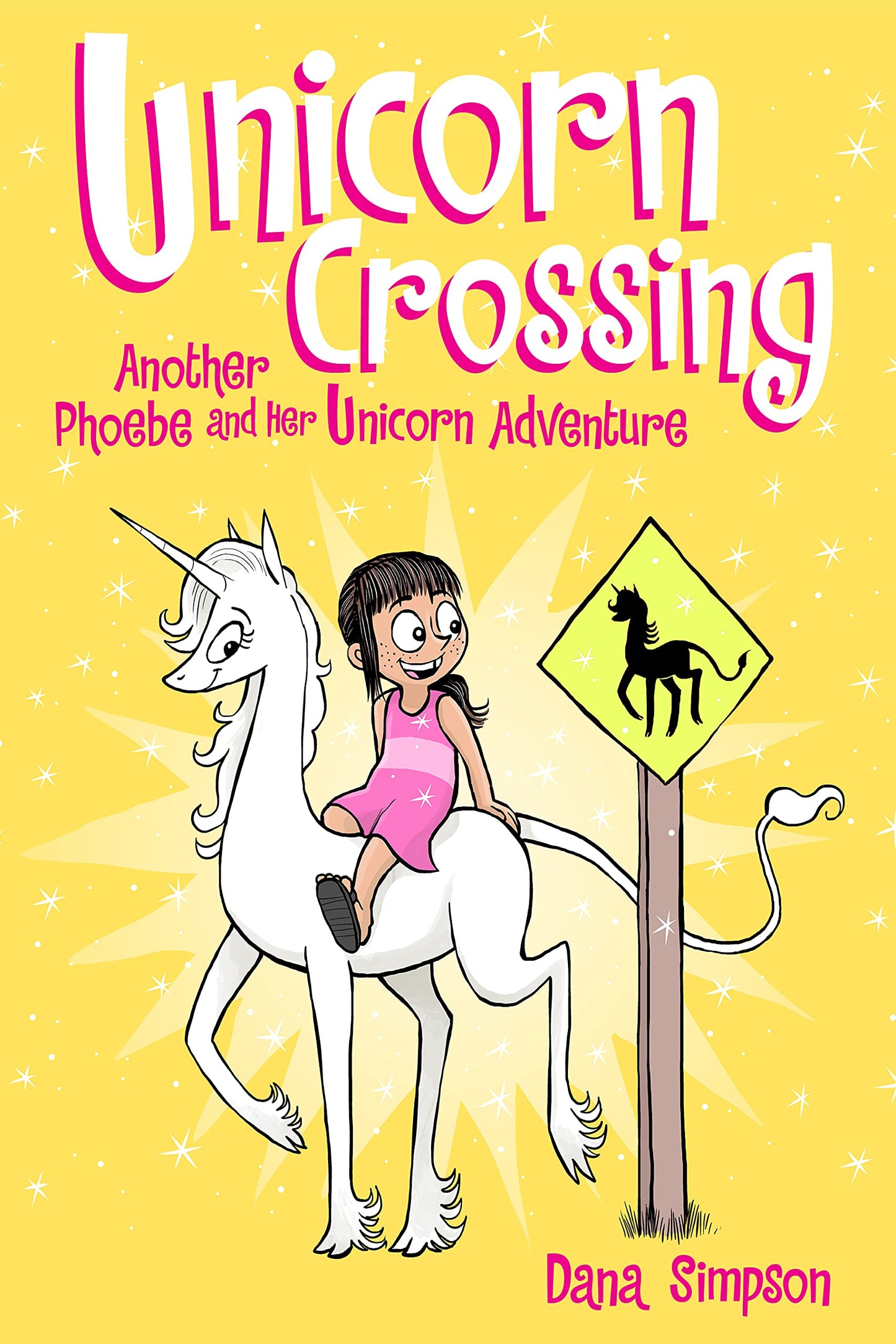 Unicorn Crossing: Another Phoebe and Her Unicorn Adventurevolume 5