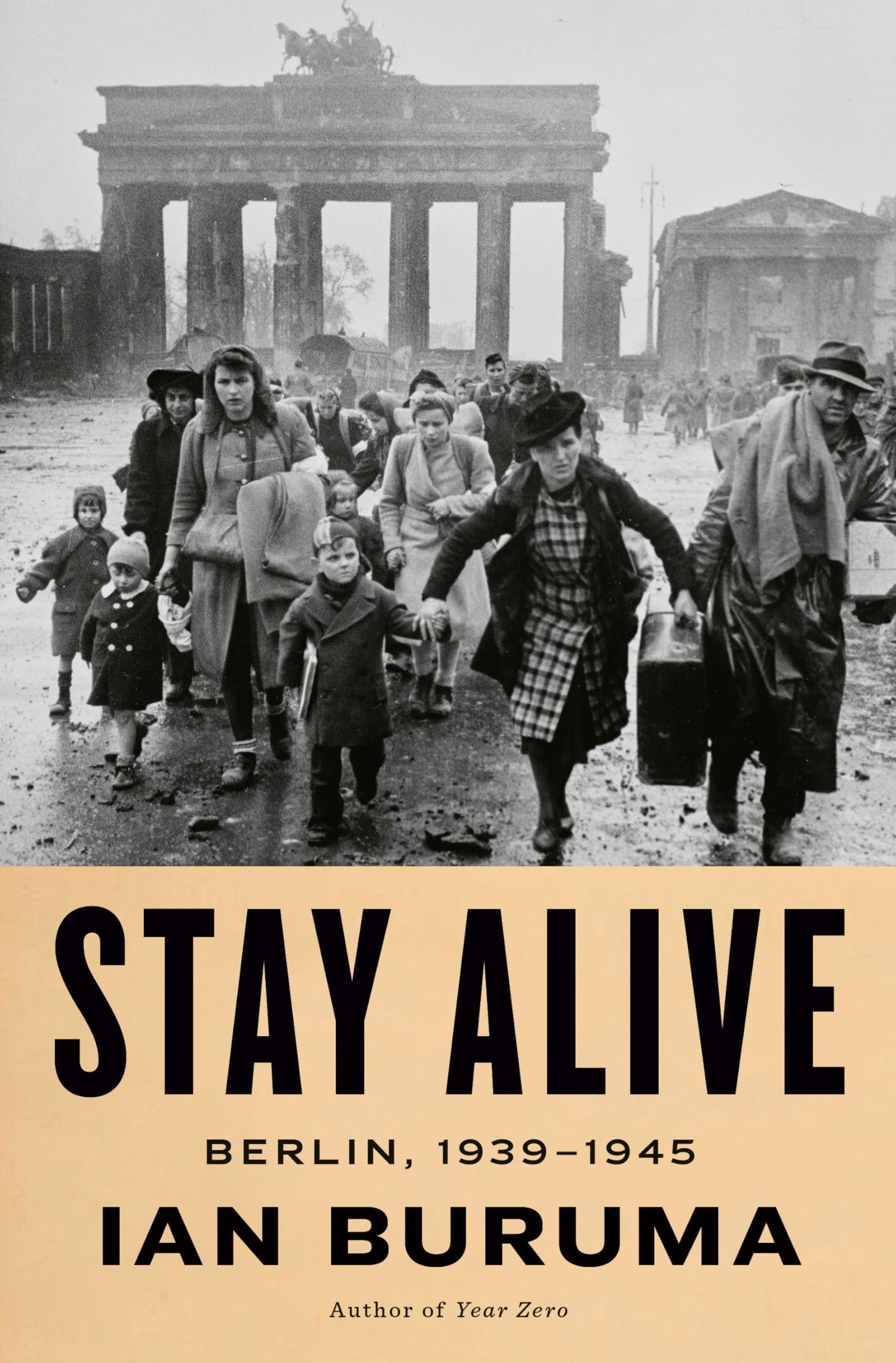 Stay Alive: Berlin, 1939-1945 book cover