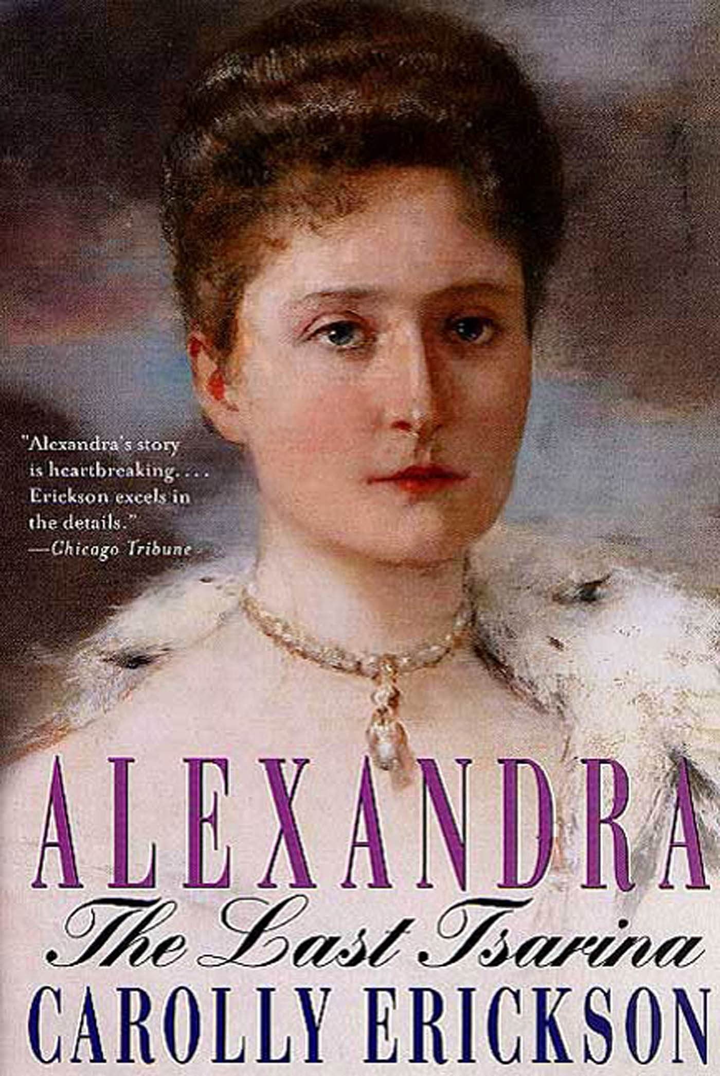 Alexandra: The Last Tsarina book cover