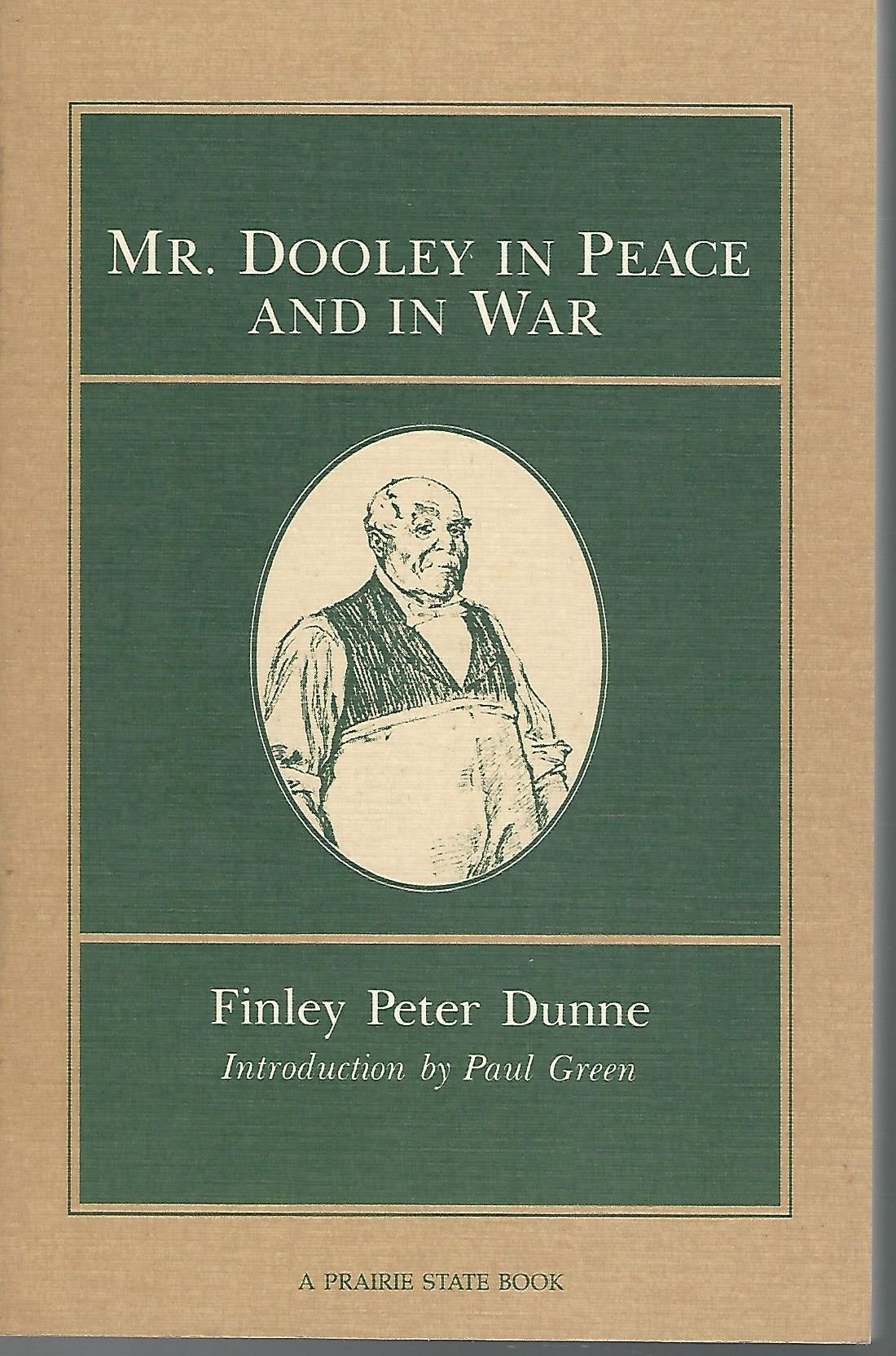 MR Dooley in Peace & War book cover