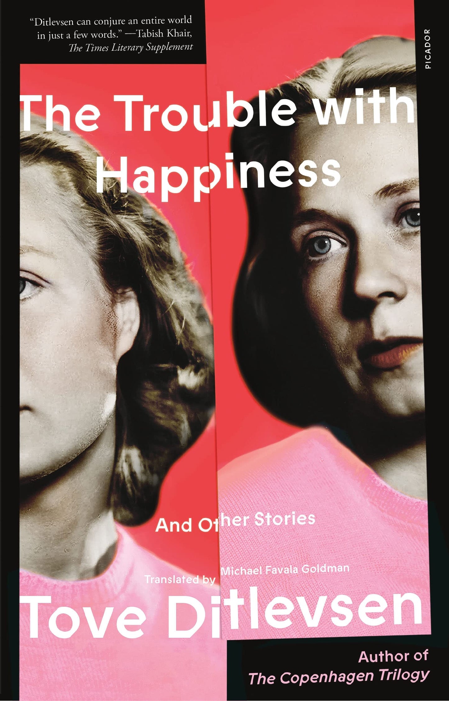Trouble with Happiness: And Other Stories