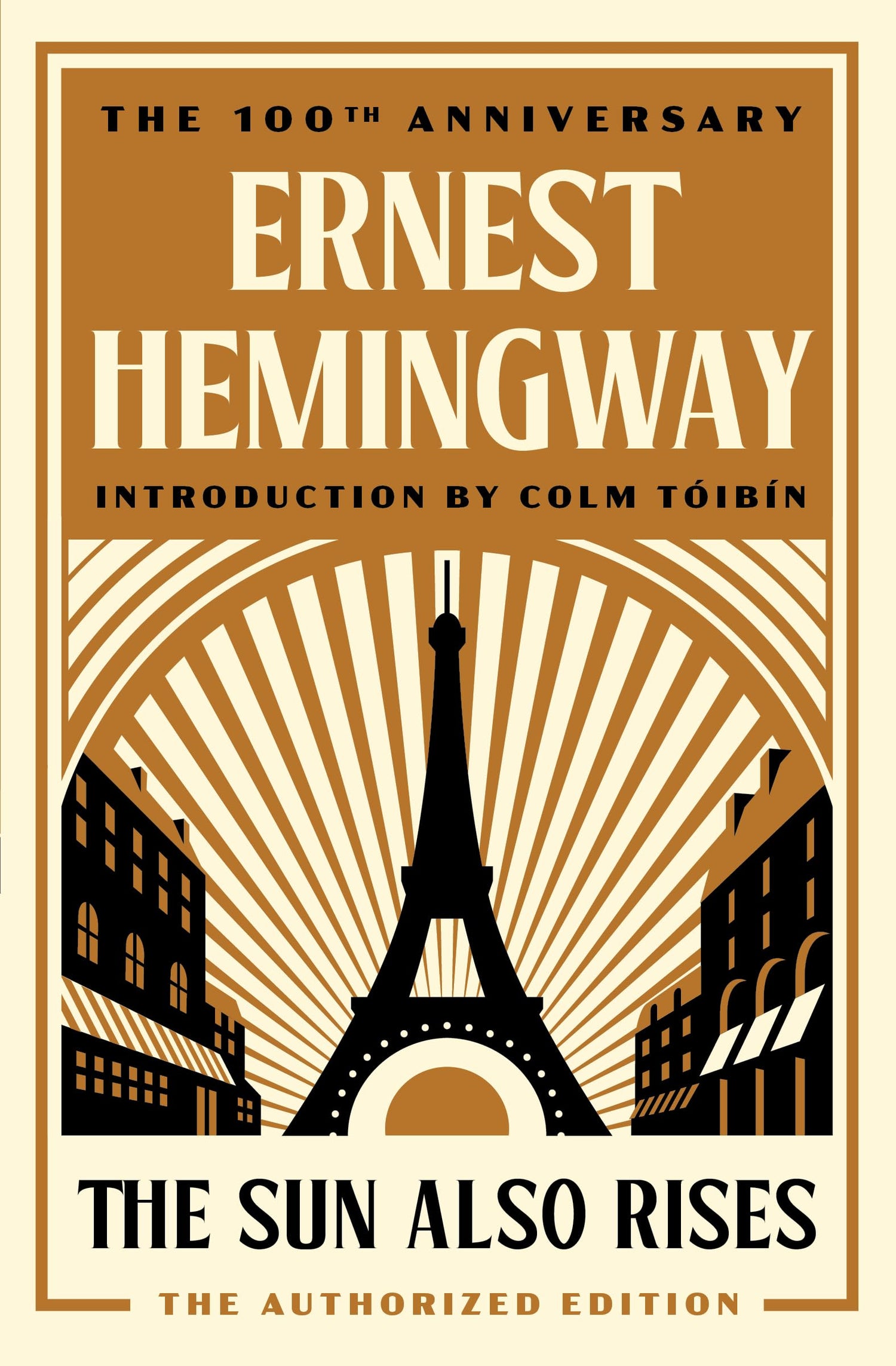 Sun Also Rises: The Authorized Edition book cover