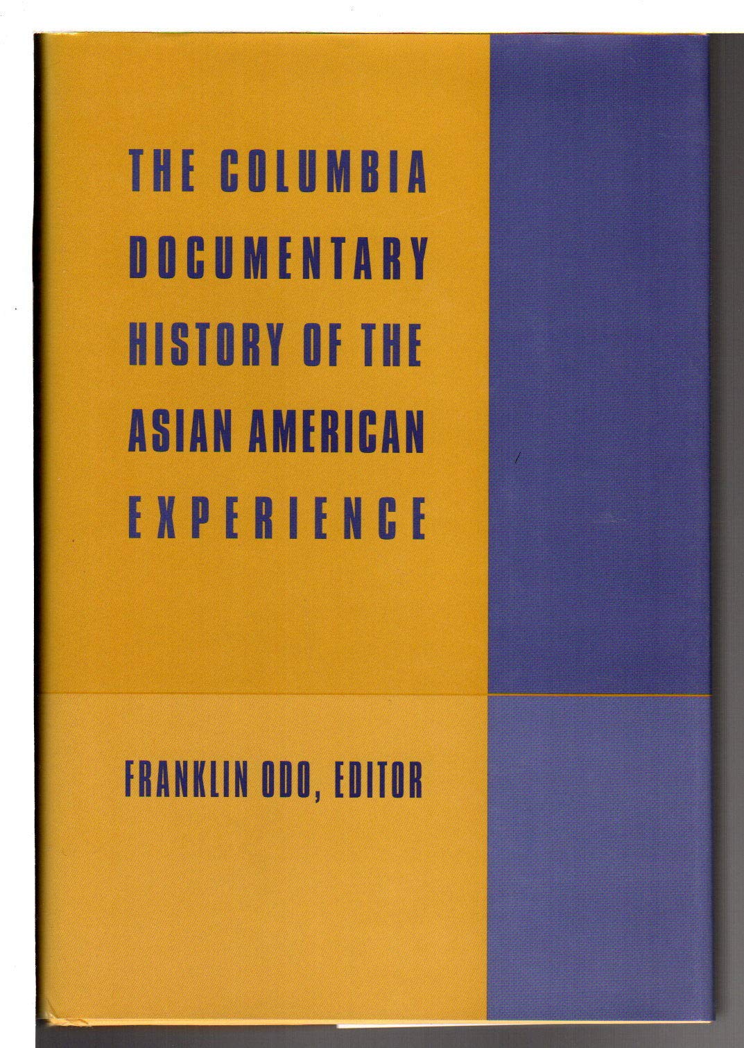 Columbia Documentary History of the Asian American Experience book cover