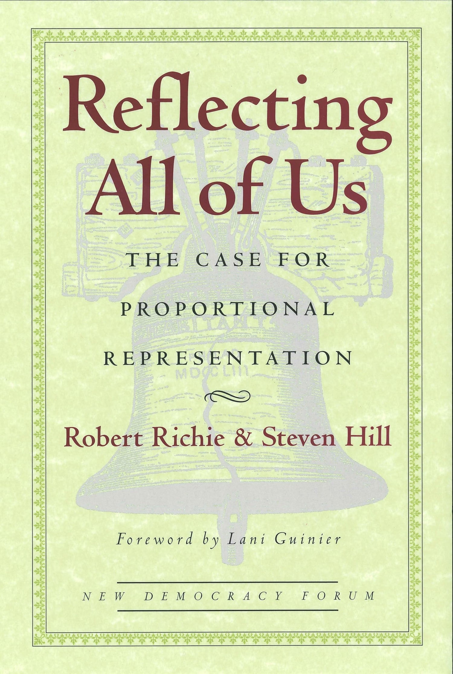 Reflecting All of Us: The Case for Proportional Representation book cover
