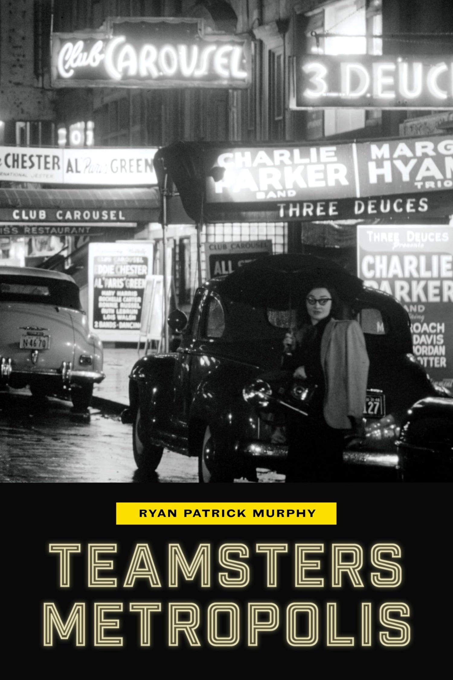 Teamsters Metropolis book cover