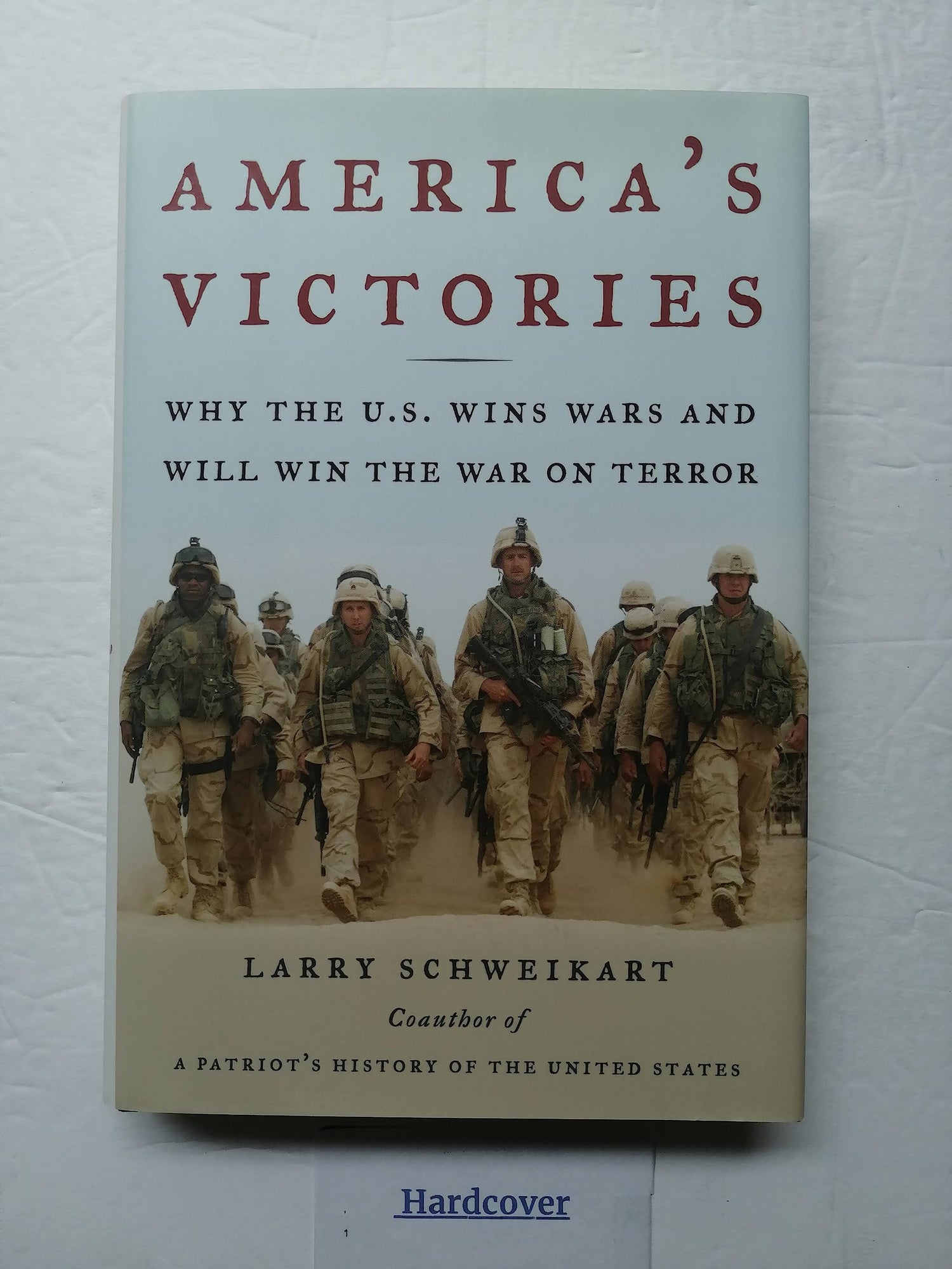 America's Victories: Why the U.S. Wins Wars and Will Win the War on Terror book cover