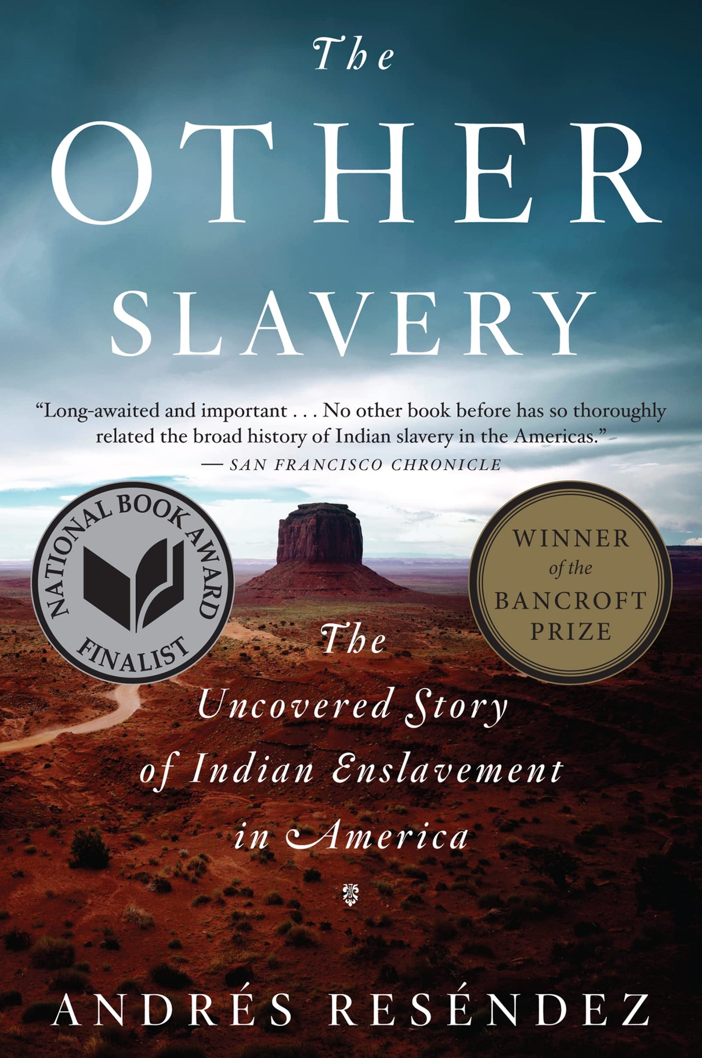 Other Slavery: The Uncovered Story of Indian Enslavement in America book cover