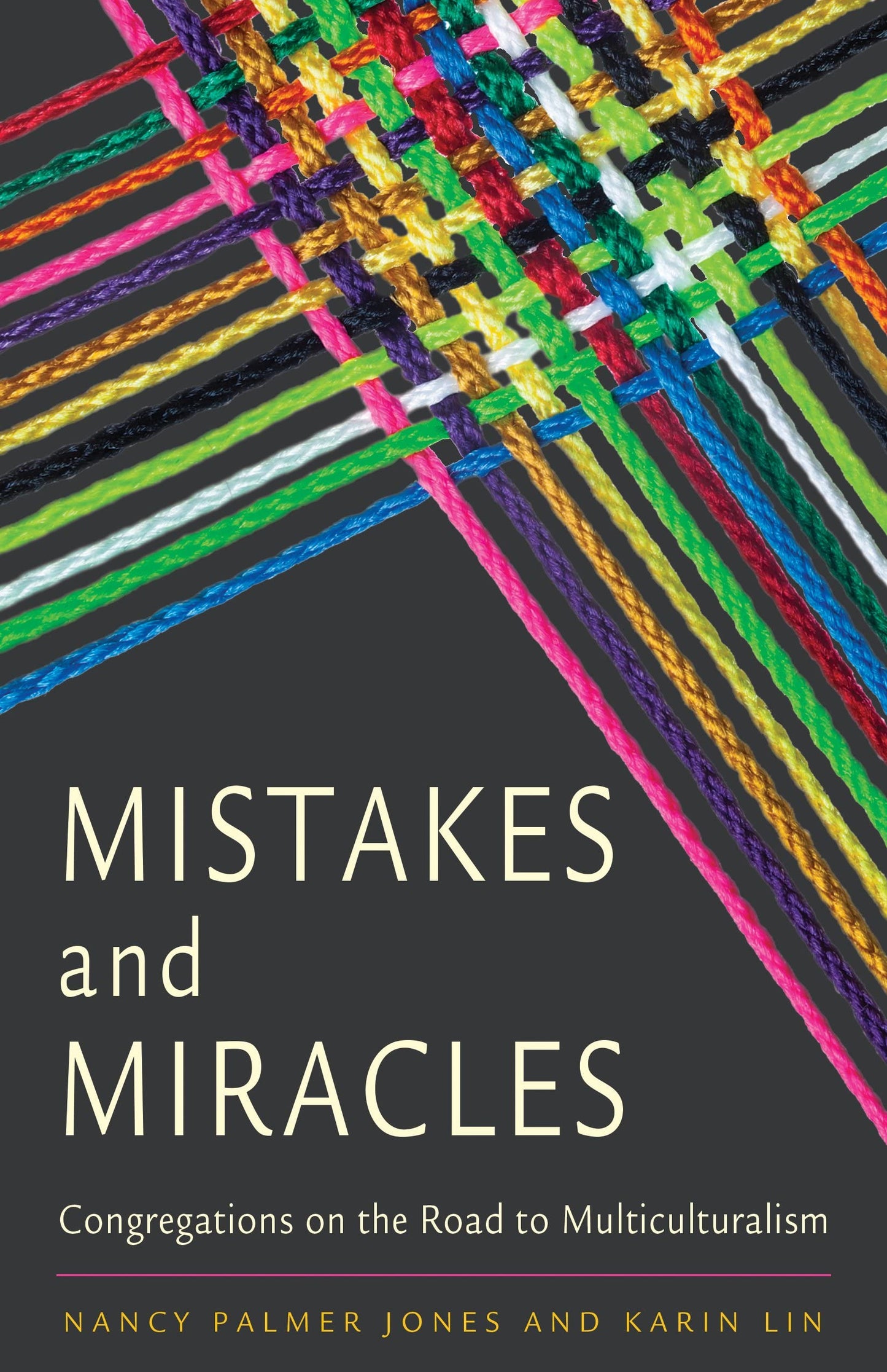Mistakes and Miracles: Congregations on the Road to Multiculturalism book cover