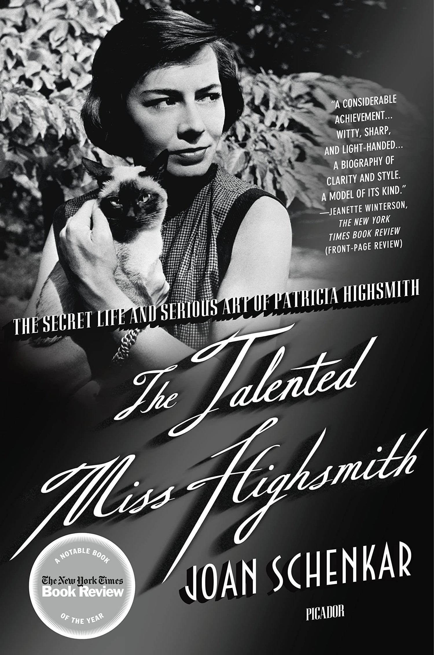 Talented Miss Highsmith: The Secret Life and Serious Art of Patricia Highsmith book cover