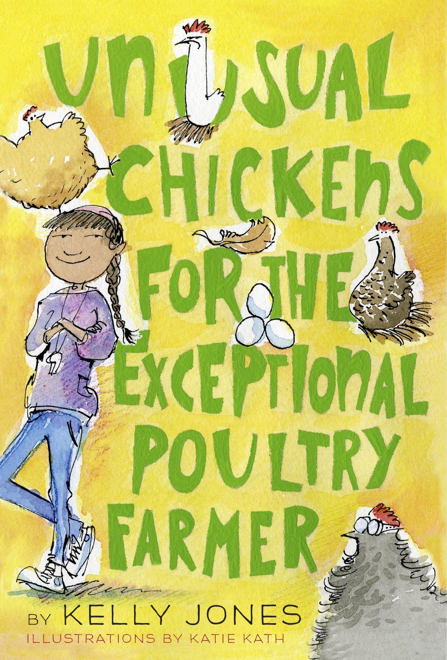 Unusual Chickens for the Exceptional Poultry Farmer book cover