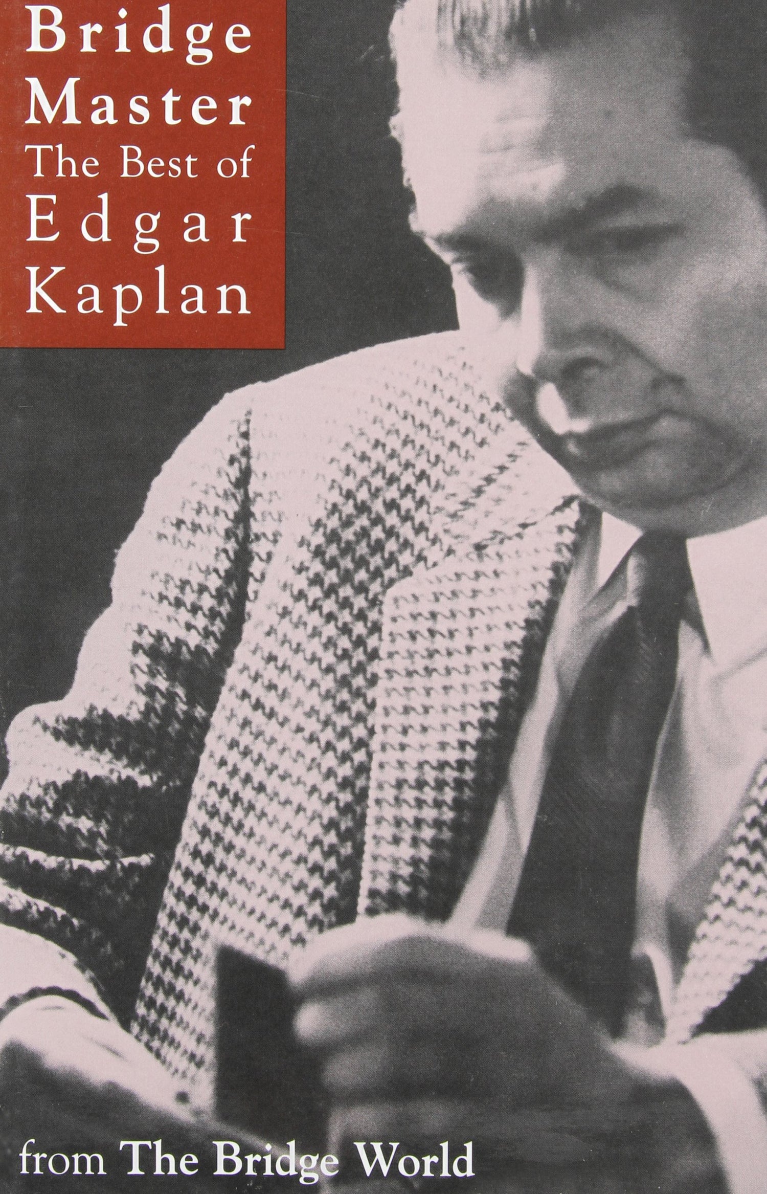 Bridge Master: The Best Of Edgar Kaplan book cover