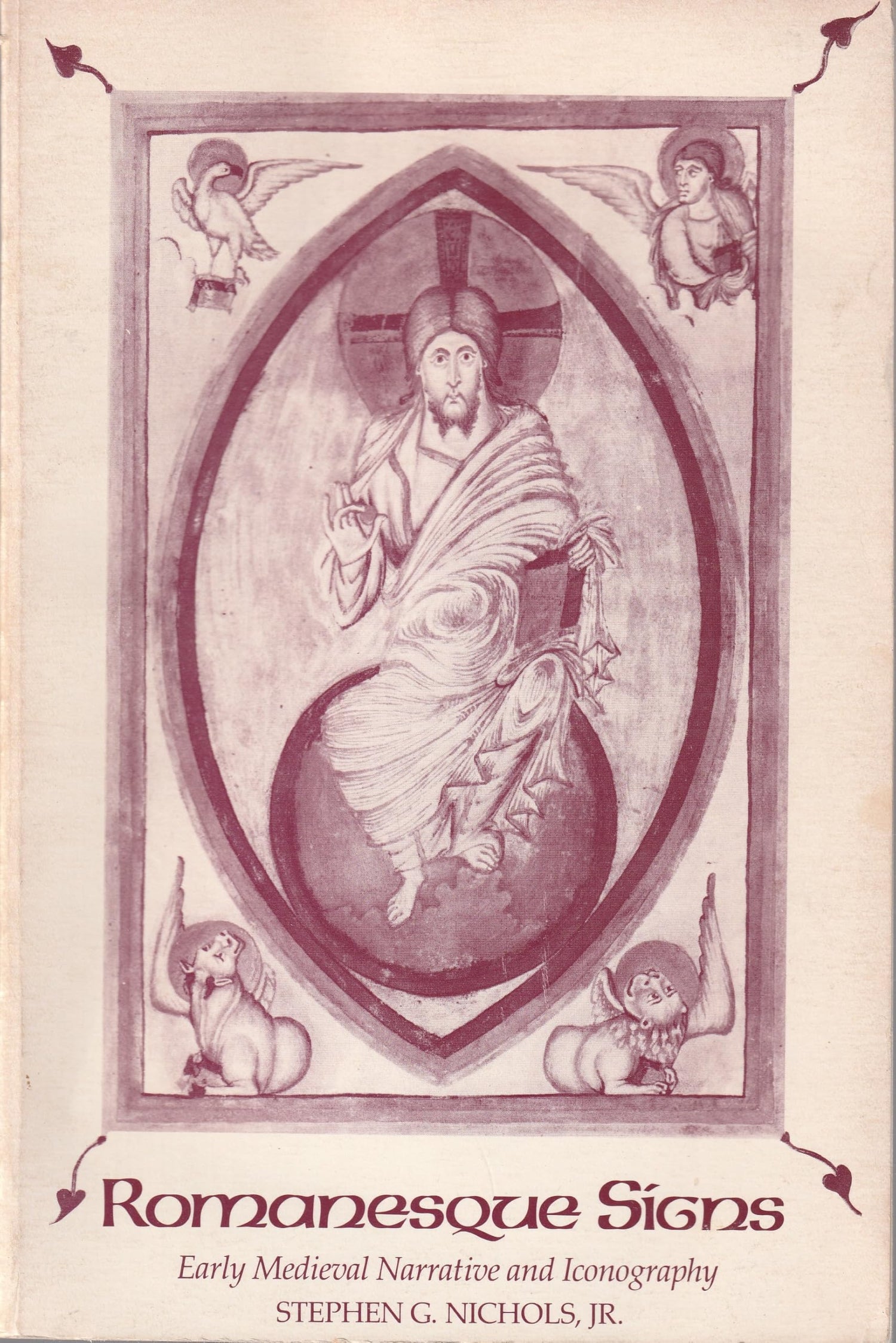Romanesque Signs: Early Medieval Narrative and Iconography book cover
