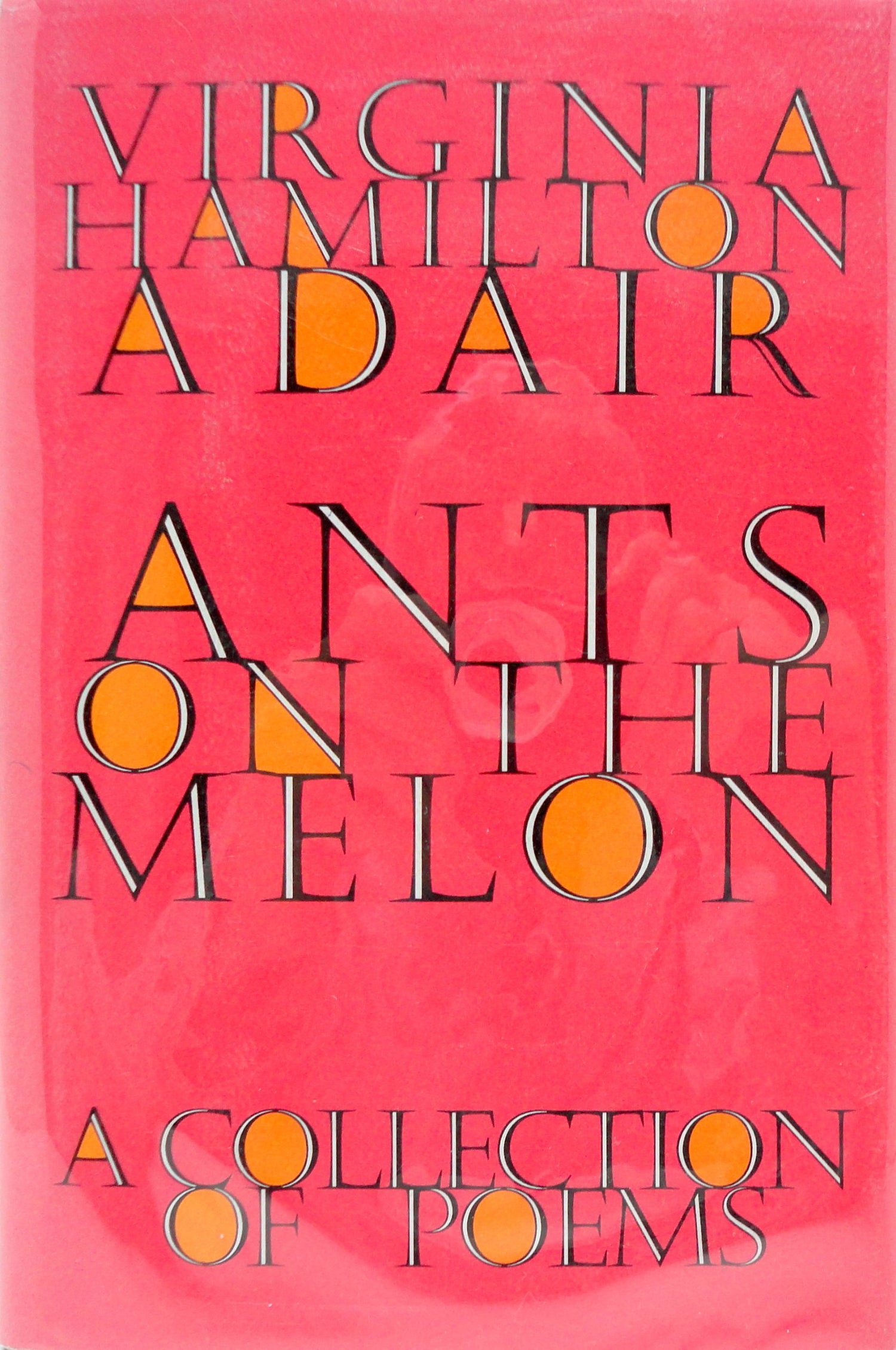 Ants on the Melon: A Collection of Poems book cover