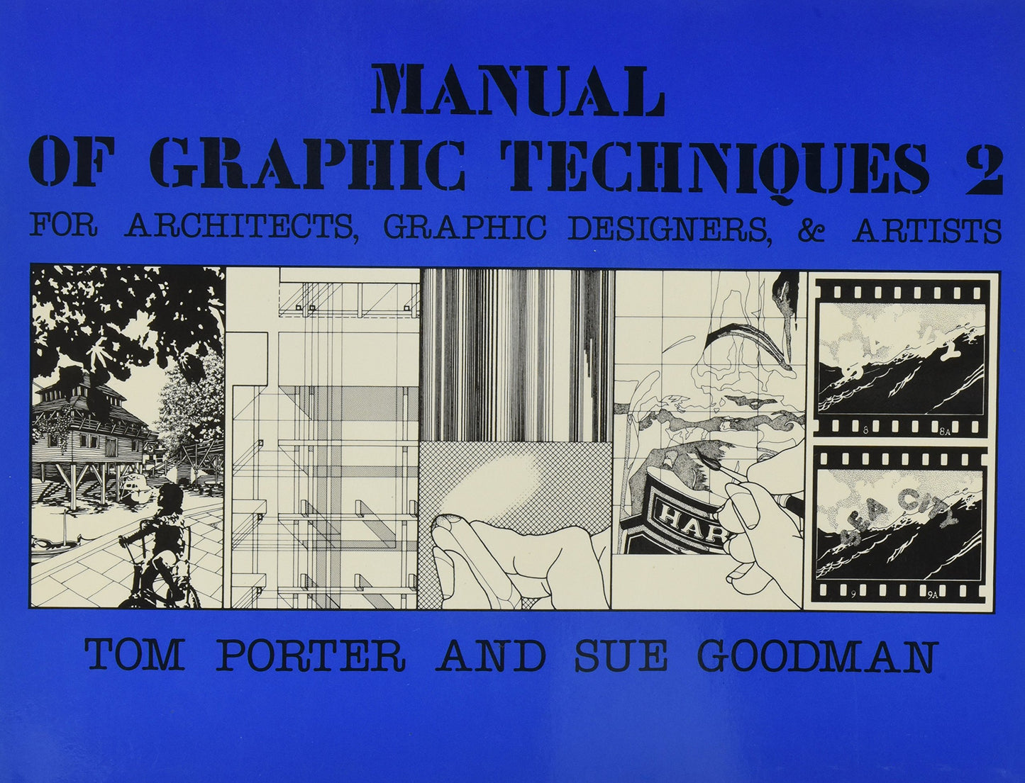Manual of Graphic Techniques 2: For Architects, Graphic Designers and Artists book cover
