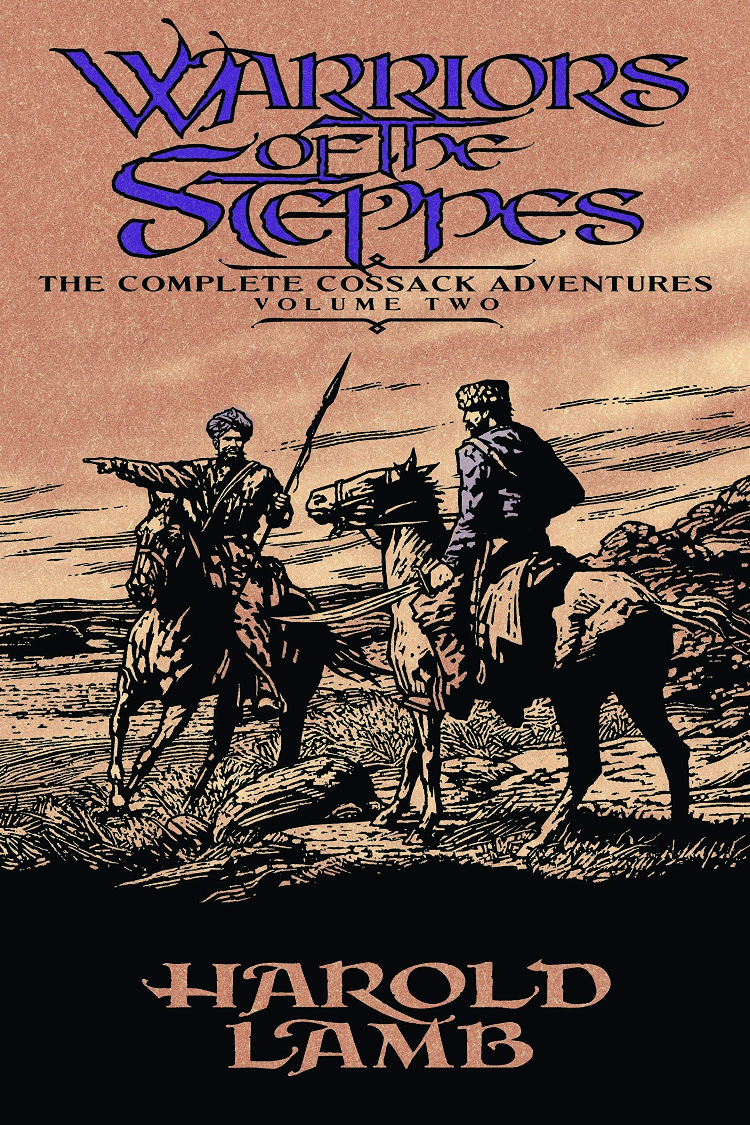 Warriors of the Steppes: The Complete Cossack Adventures, Volume Two book cover