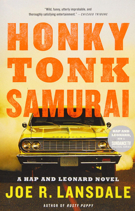 Honky Tonk Samurai (Hap and Leonard, 9)