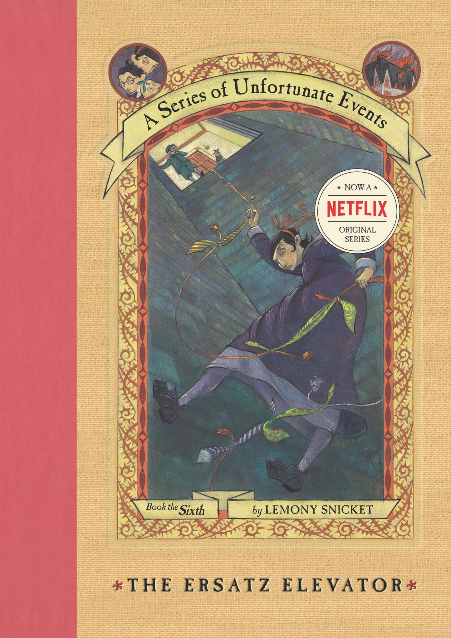 Series of Unfortunate Events #6: The Ersatz Elevator book cover