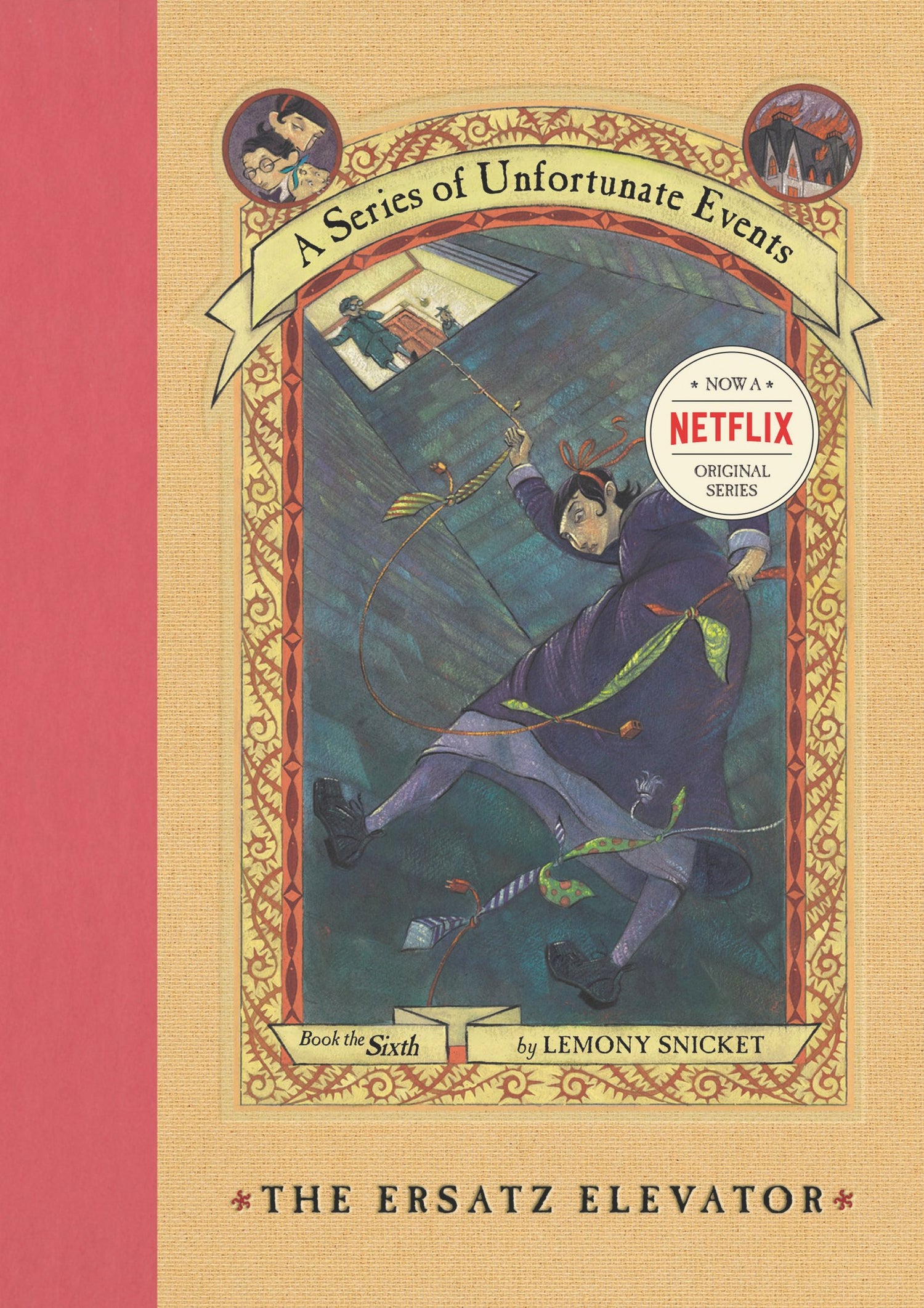 Series of Unfortunate Events #6: The Ersatz Elevator book cover