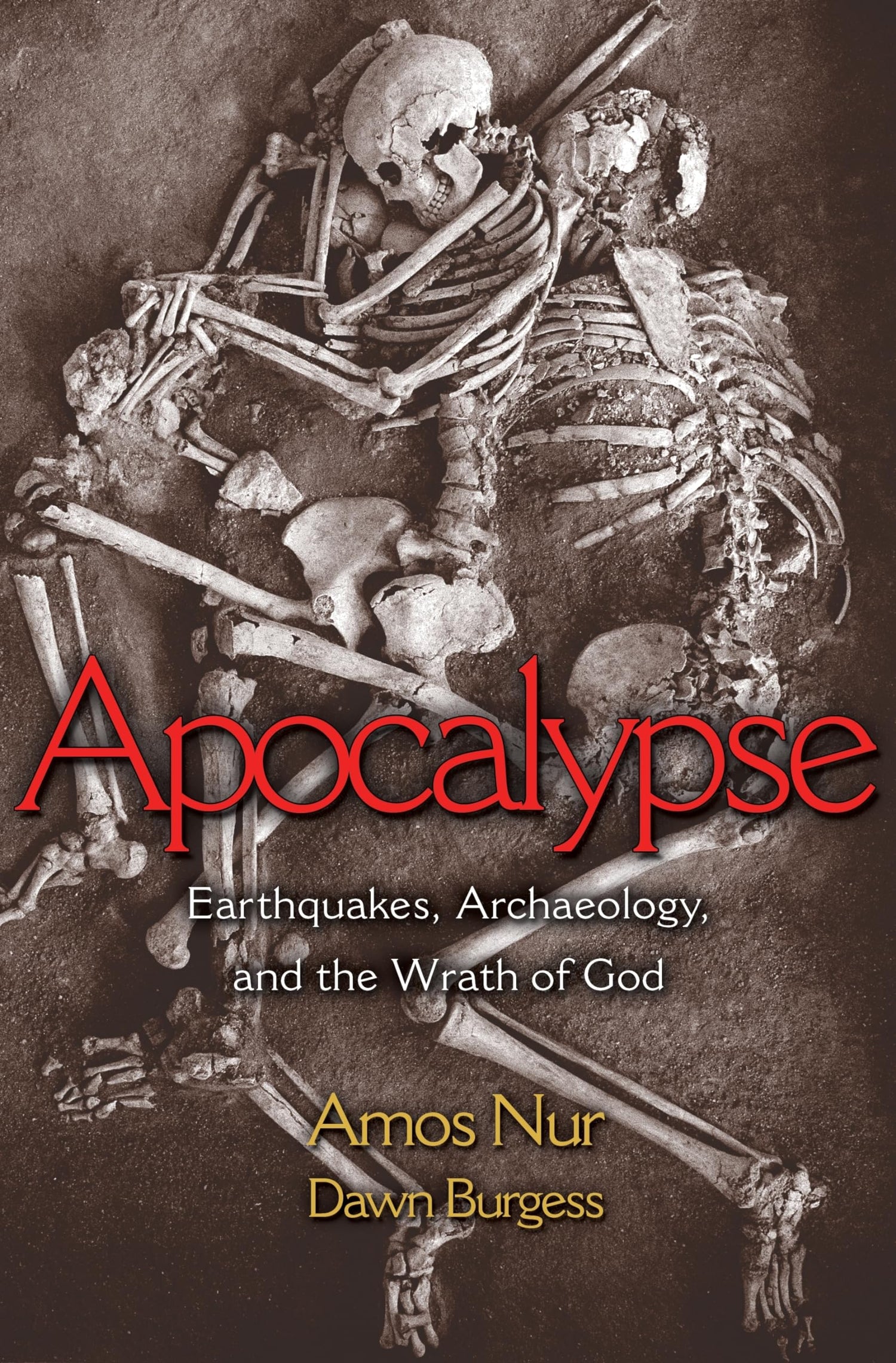 Apocalypse: Earthquakes, Archaeology, and the Wrath of God book cover