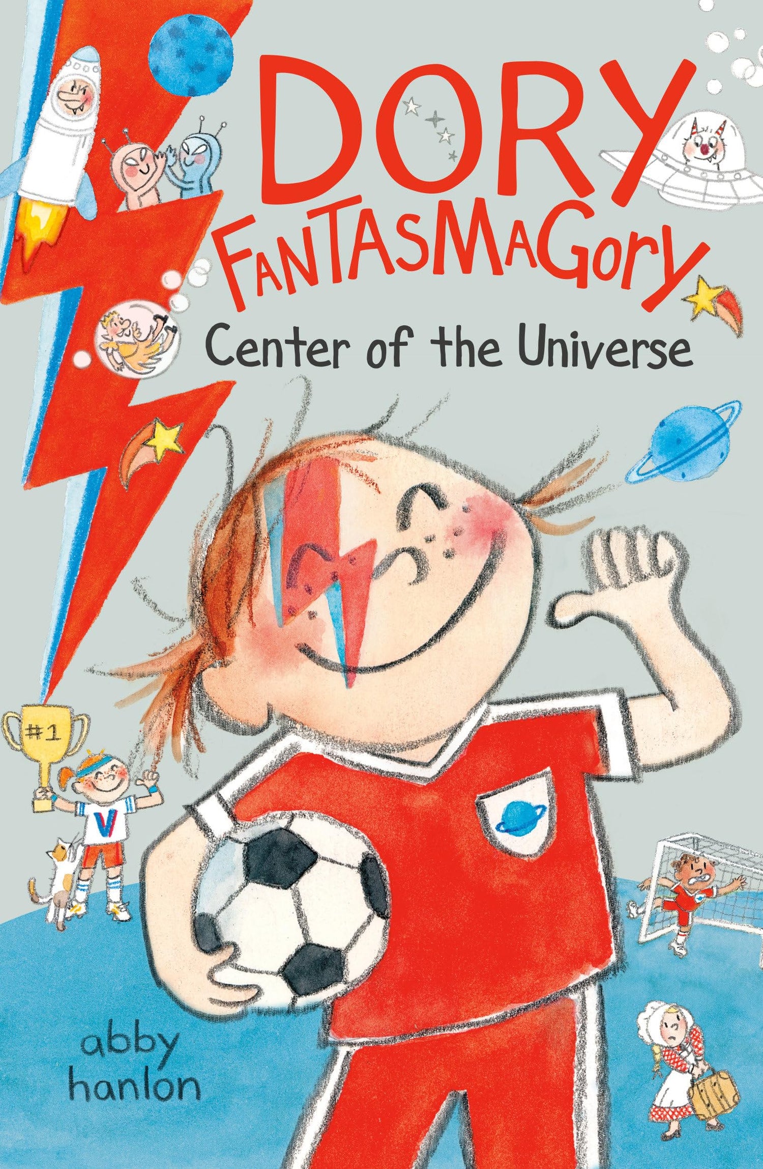 Dory Fantasmagory: Center of the Universe book cover
