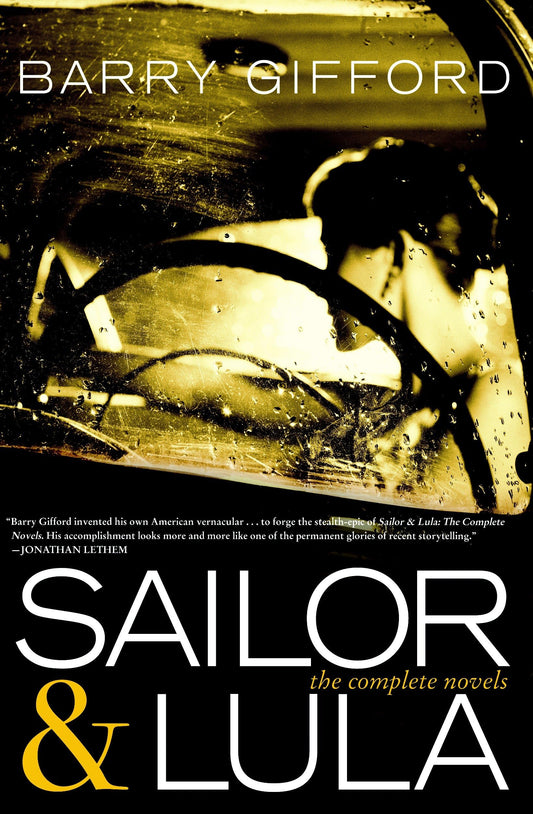 Sailor & Lula: The Complete Novels