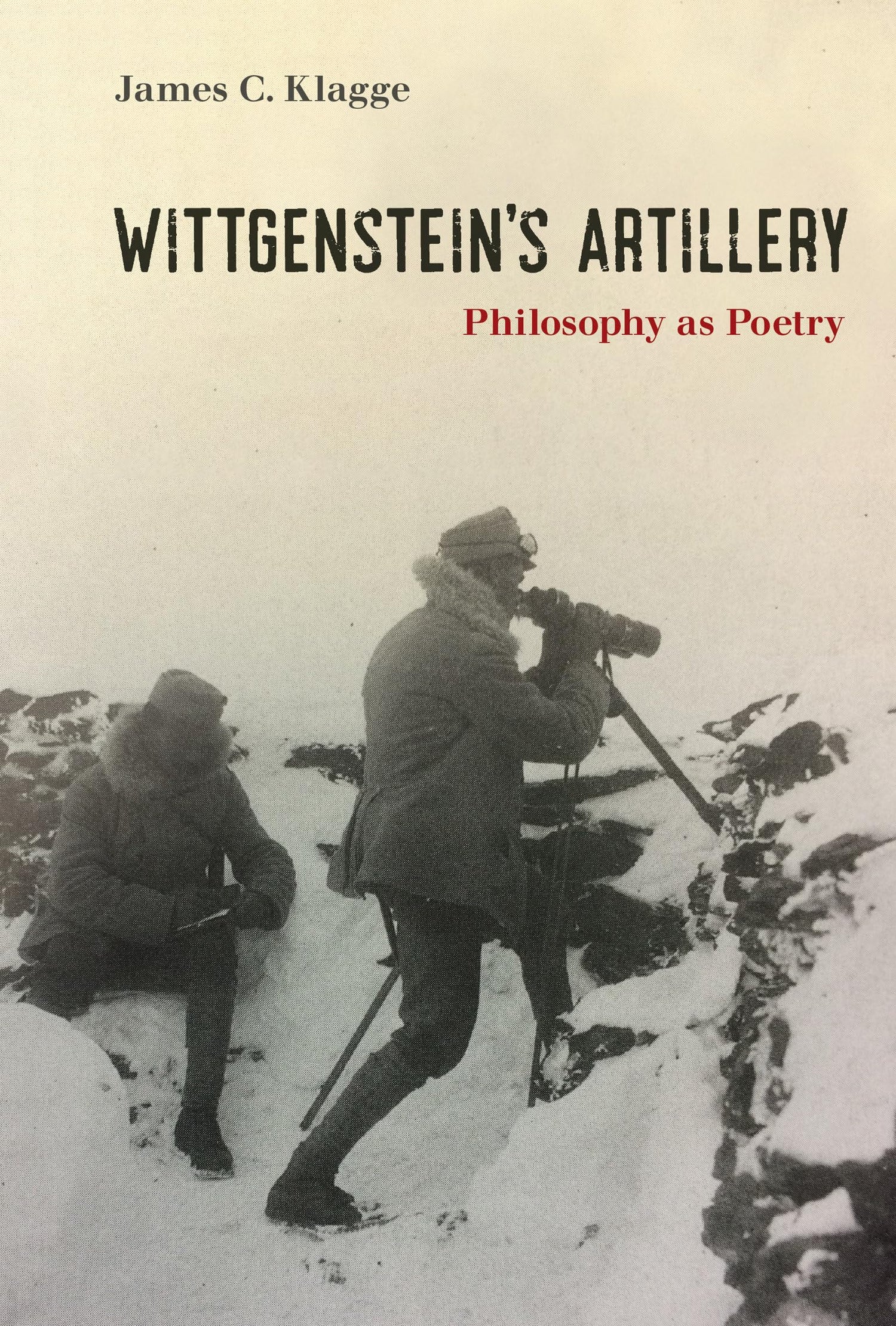 Wittgenstein's Artillery: Philosophy as Poetry book cover