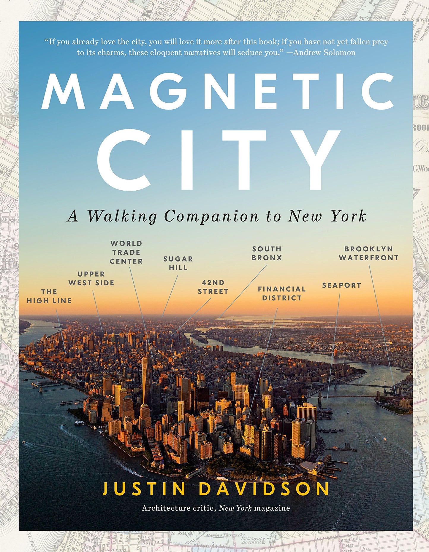 Magnetic City: A Walking Companion to New York book cover