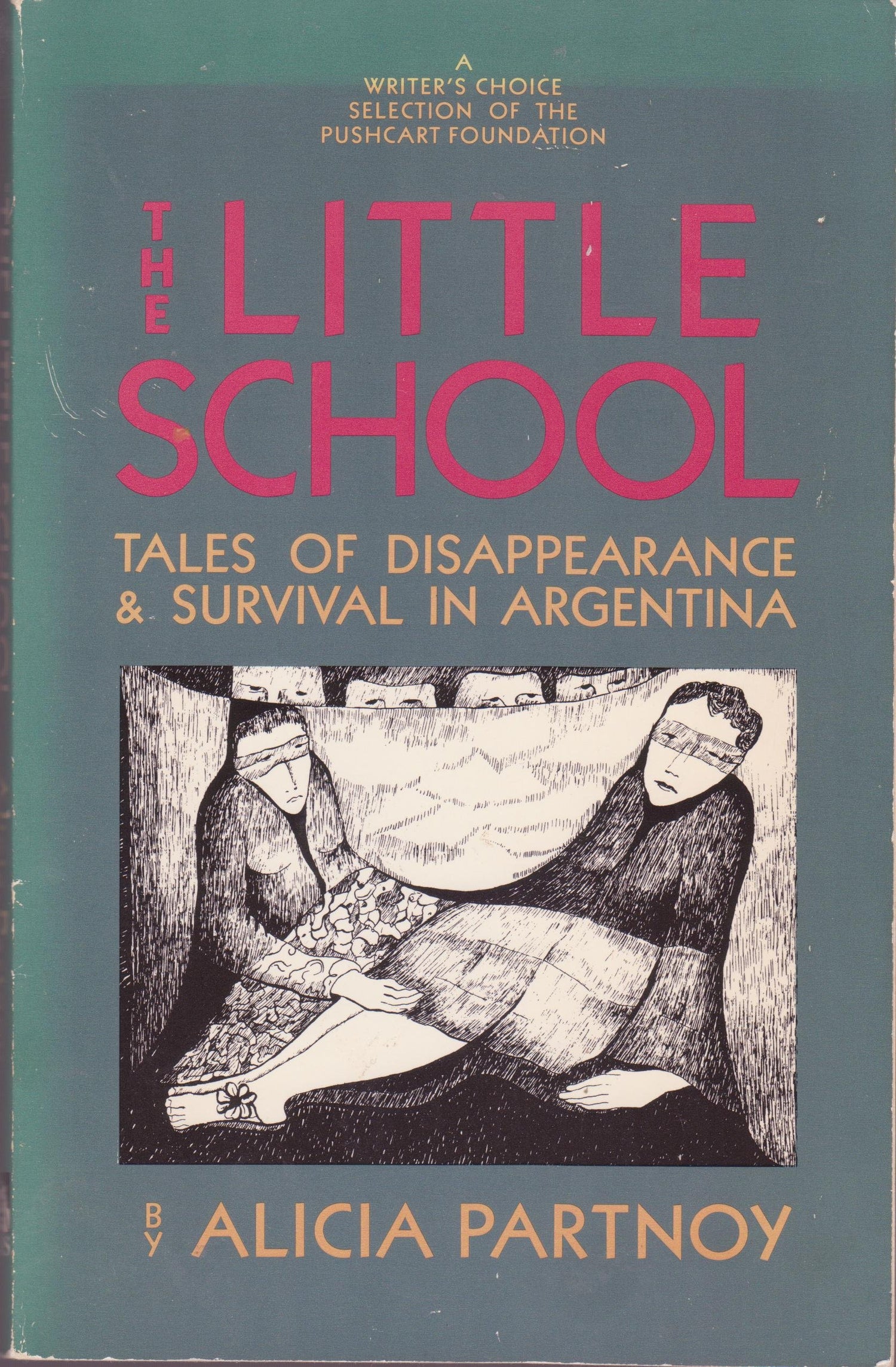 Little School: Tales of Disappearance and Survival in Argentina book cover