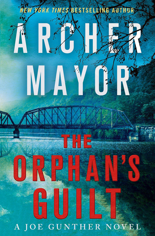 Orphan's Guilt: A Joe Gunther Novel