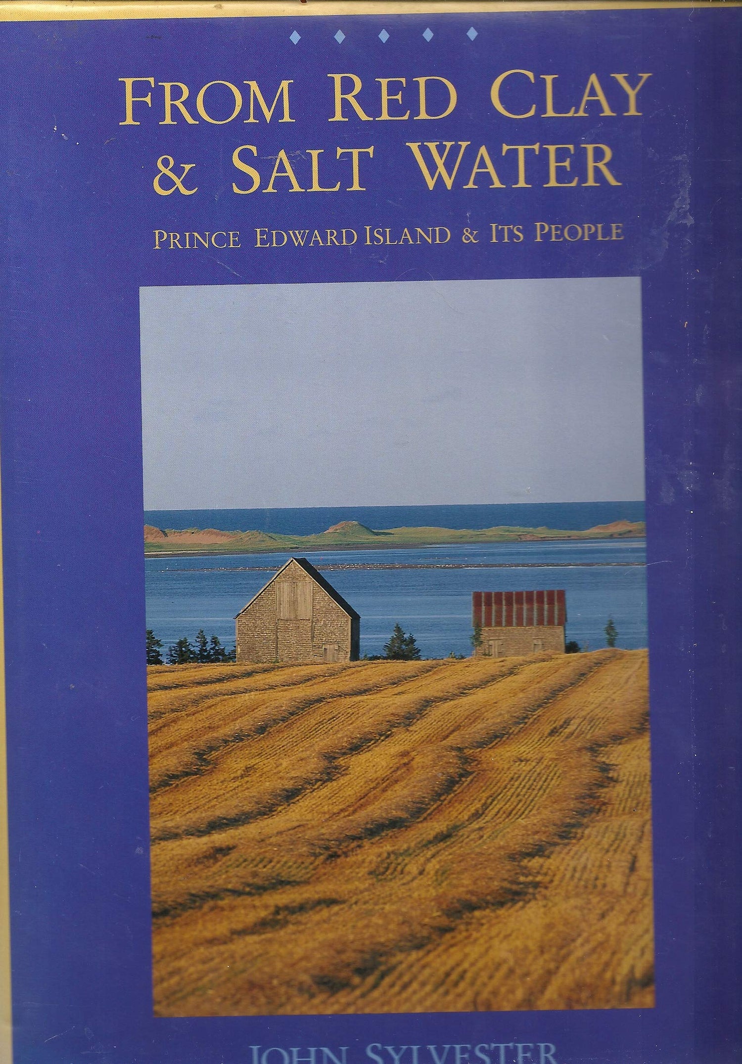 From Red Clay and Salt Water: Prince Edward Island and Its People book cover