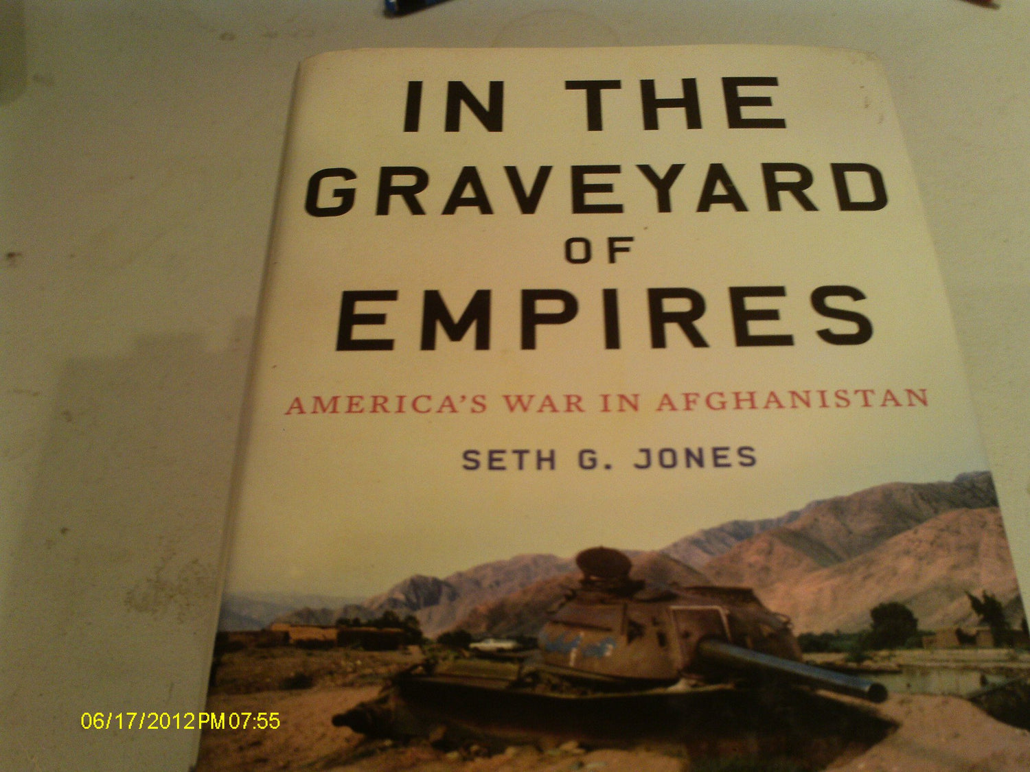 In the Graveyard of Empires: America's War in Afghanistan book cover
