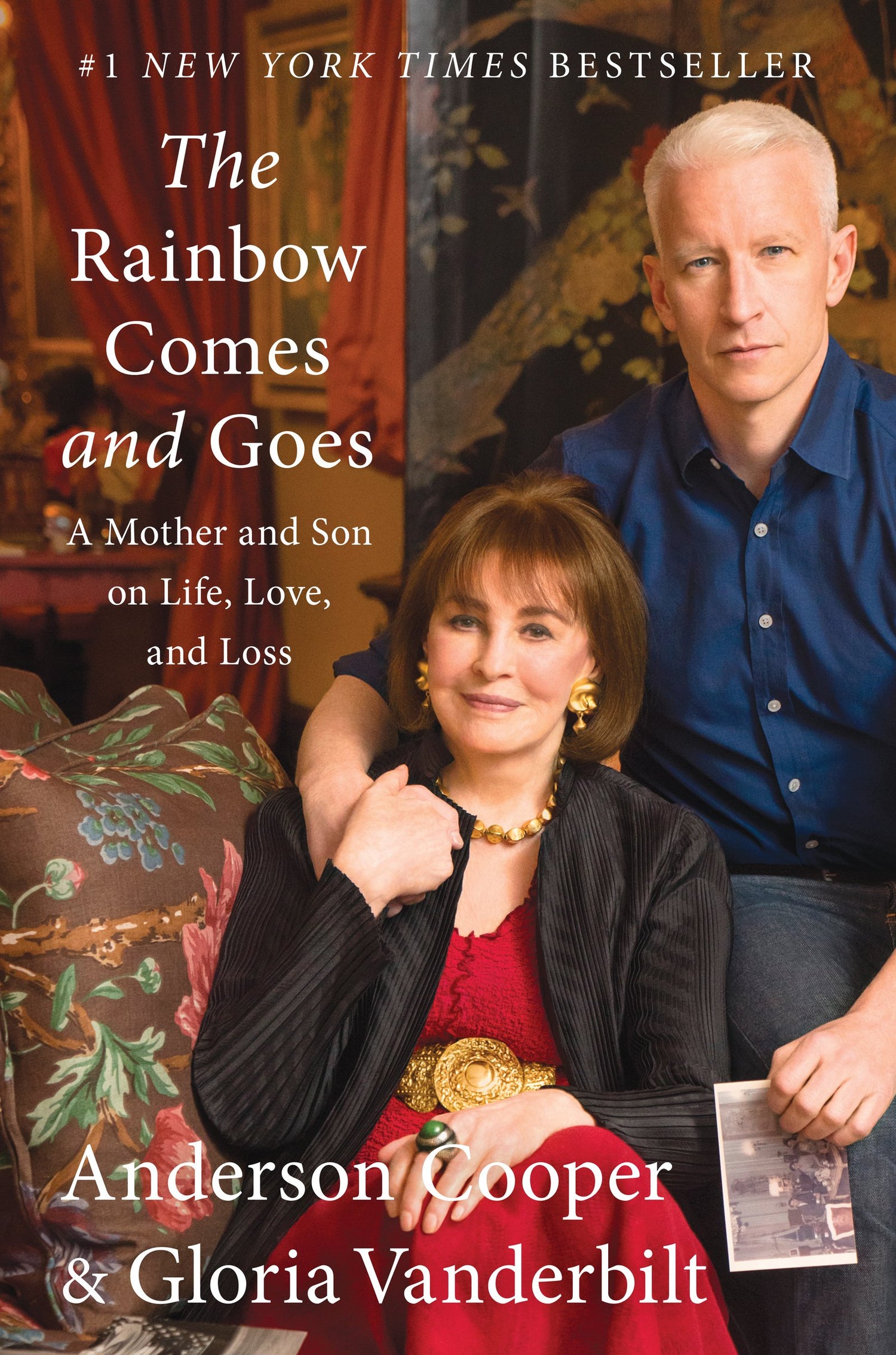 Rainbow Comes and Goes: A Mother and Son on Life, Love, and Loss book cover