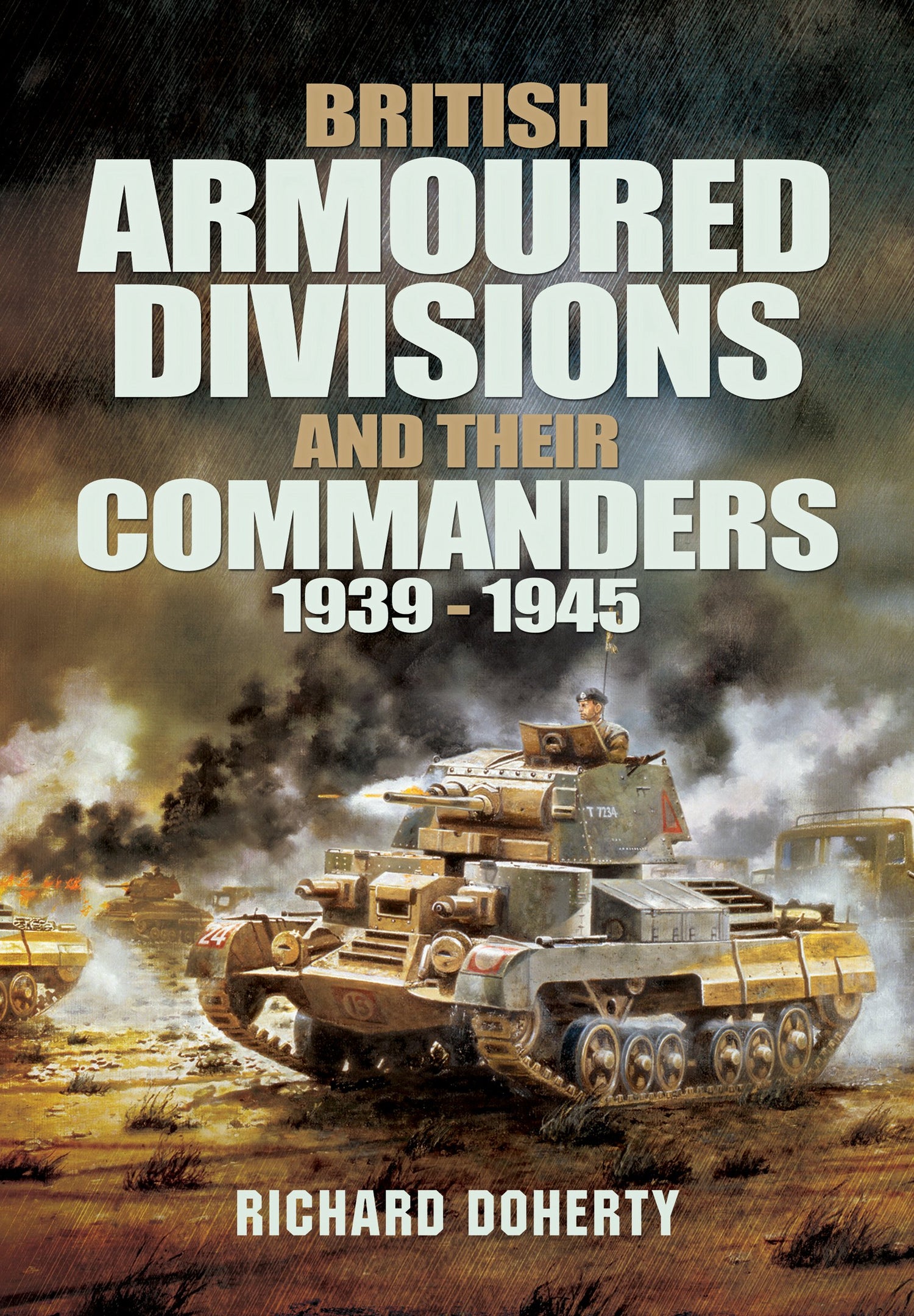 British Armoured Divisions and Their Commanders, 1939-1945 book cover