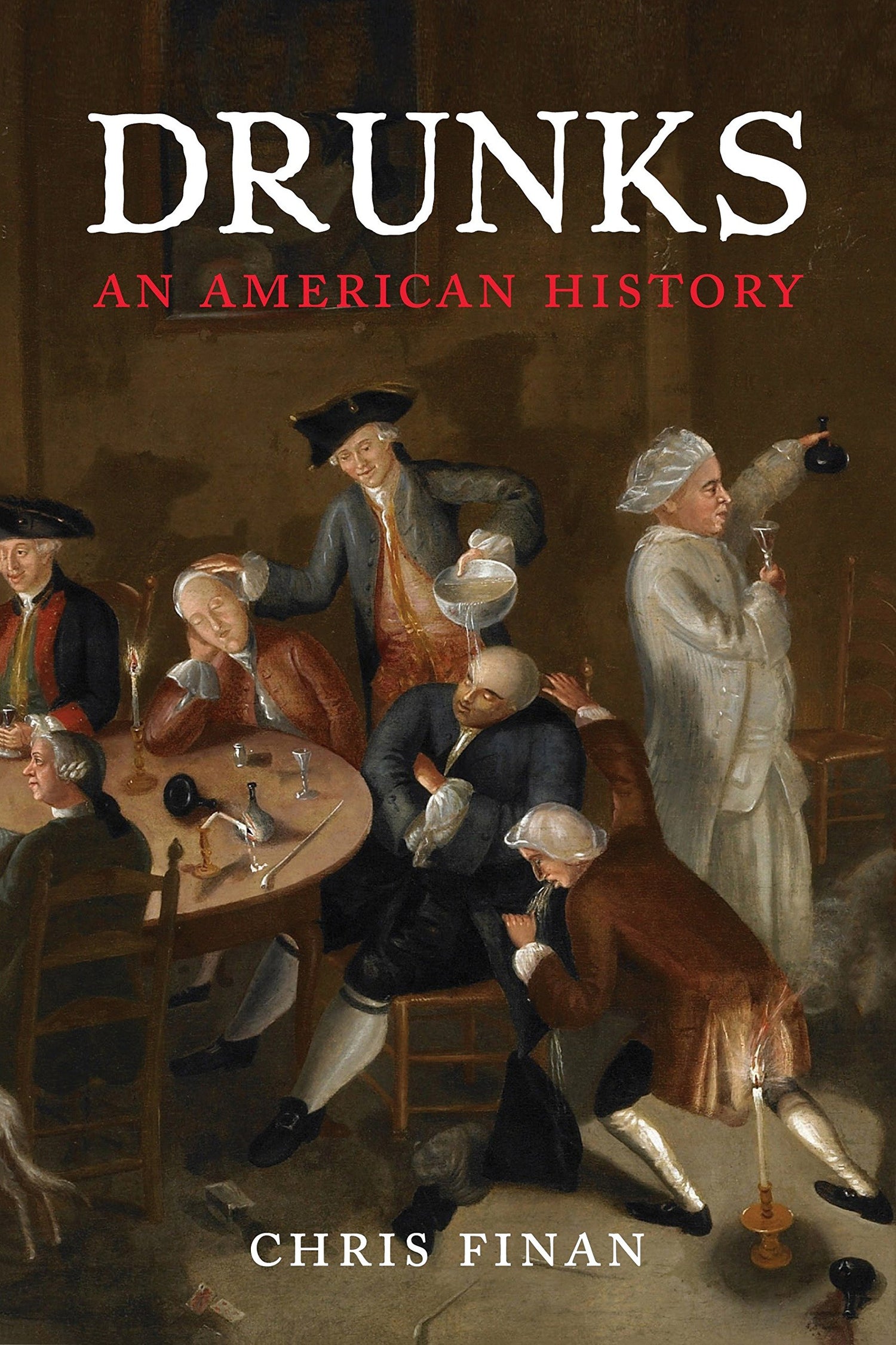 Drunks: An American History book cover