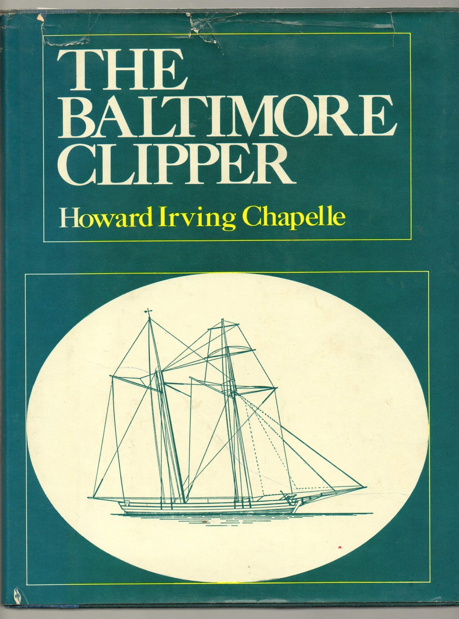 Baltimore Clipper: Its Origin and Development book cover