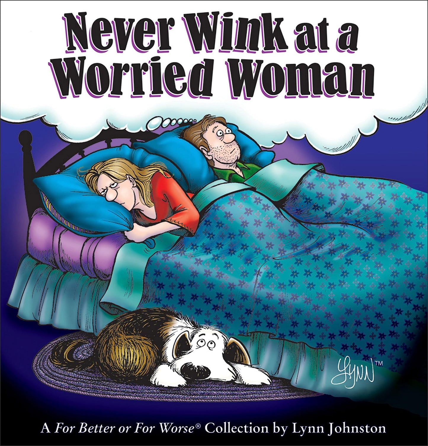 Never Wink at a Worried Woman: A for Better or for Worse Collection Volume 30 book cover